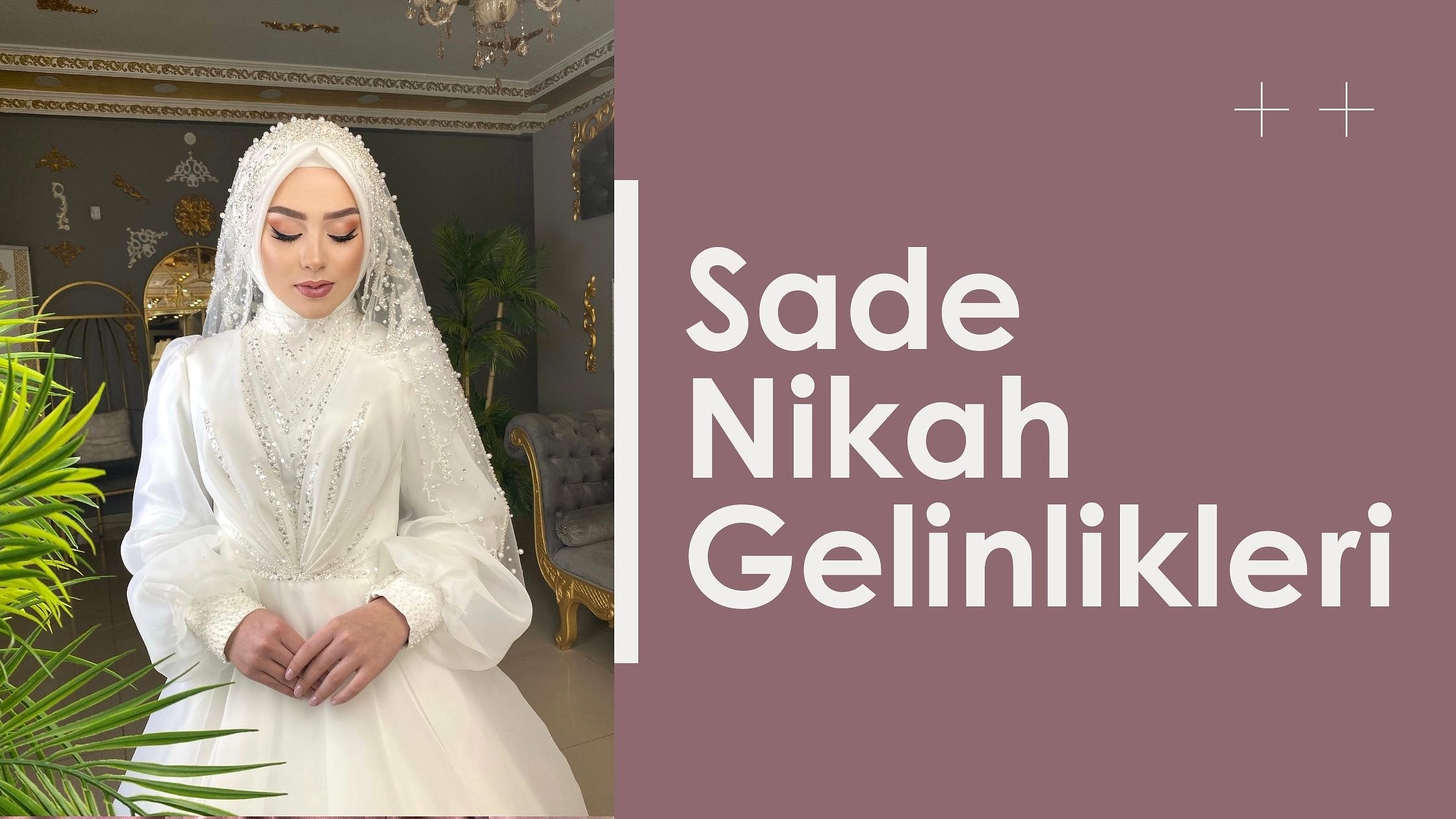 sade nikah gelinlikleri