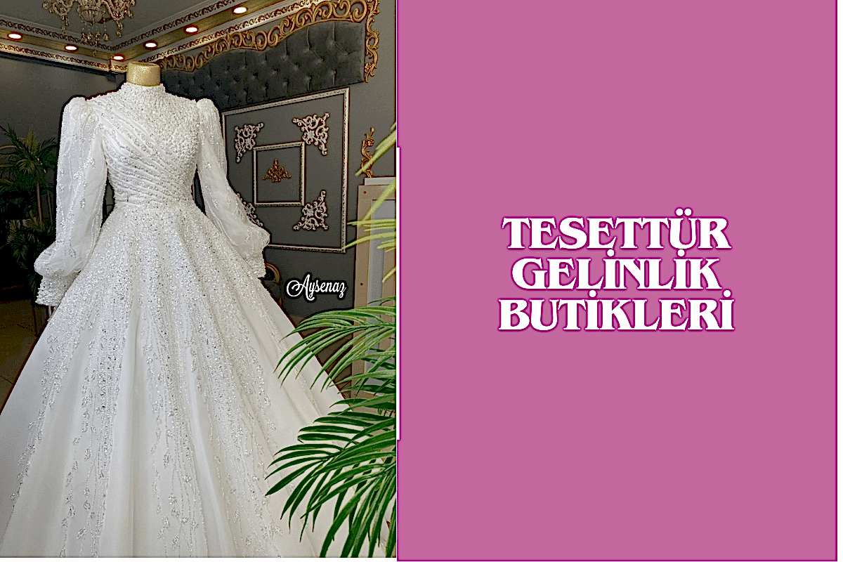 tesettur-gelinlik-butikleri