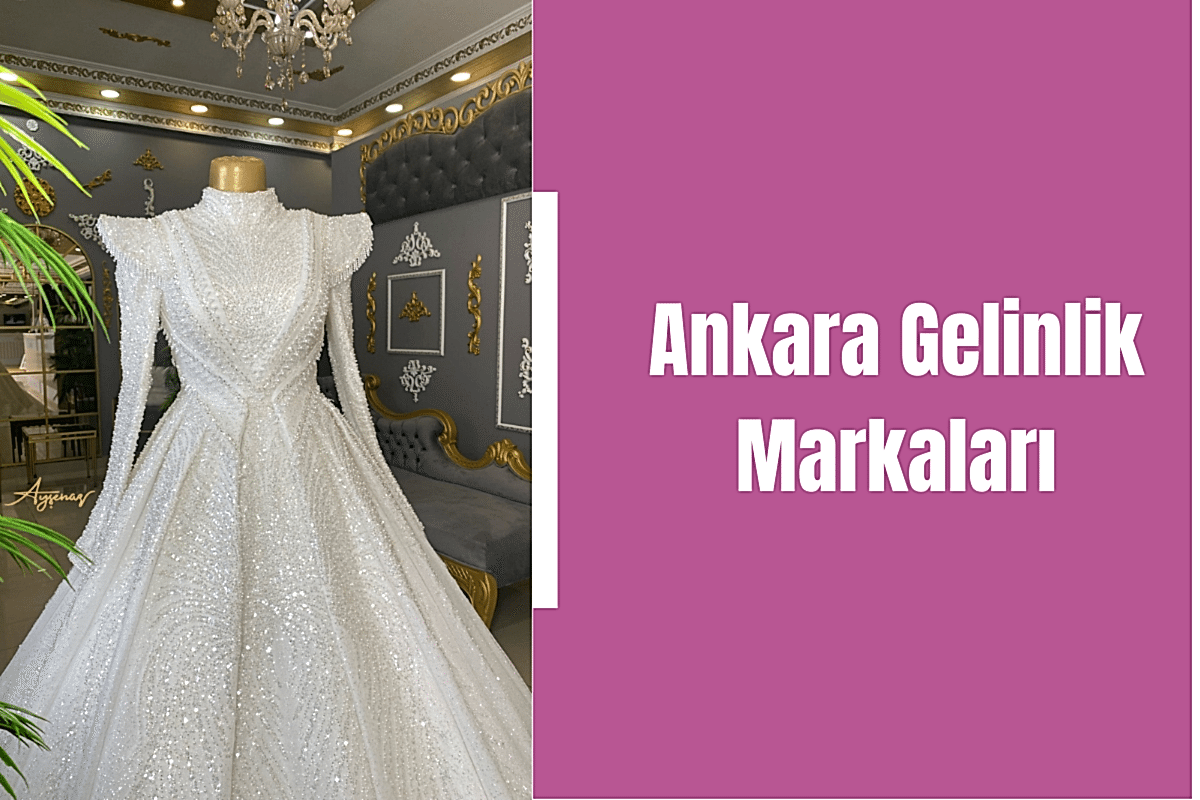 ankara-gelinlik-markalari