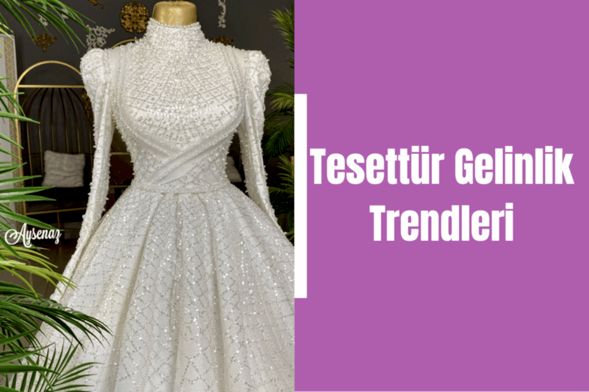 tesettur-gelinlik-trendleri
