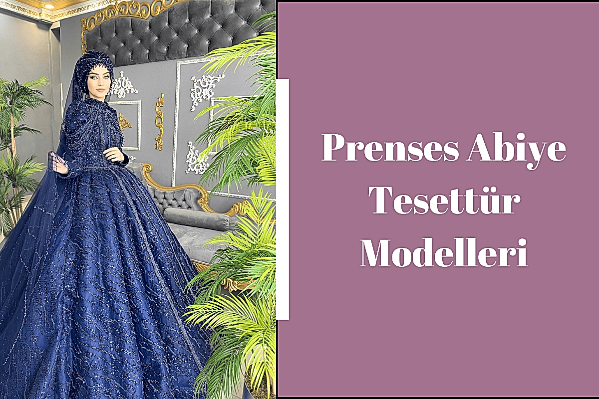 prenses-abiye-tesettur-modelleri