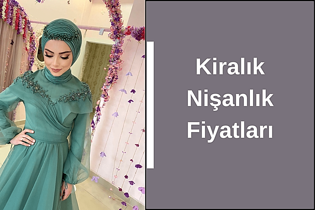 kiralik-nisanlik-fiyatlari