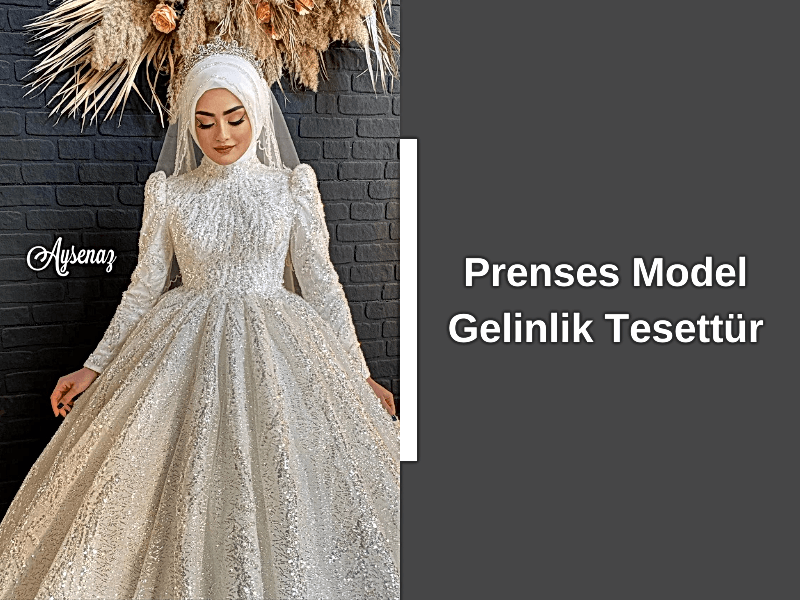 Prenses Model Gelinlik Tesettür