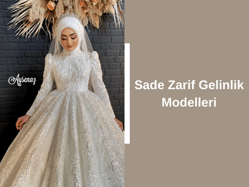 Sade Zarif Gelinlik Modelleri