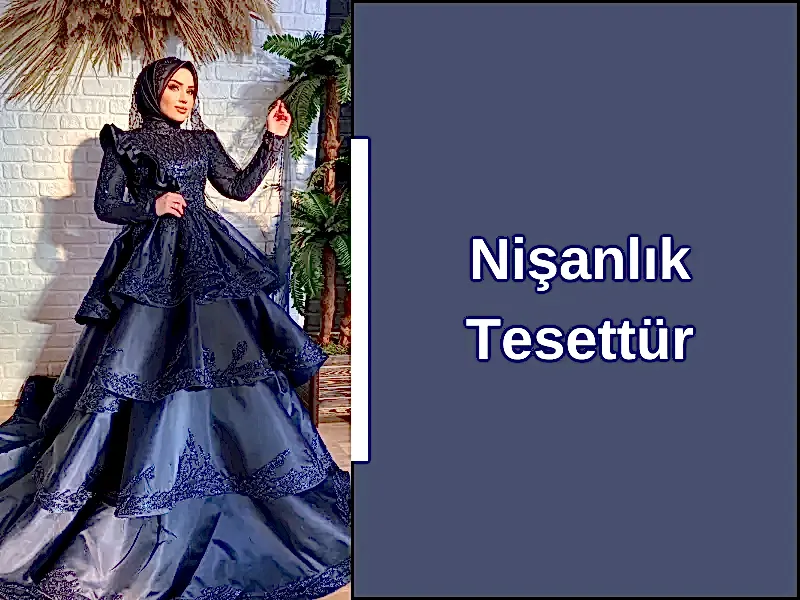 Nişanlık Tesettür