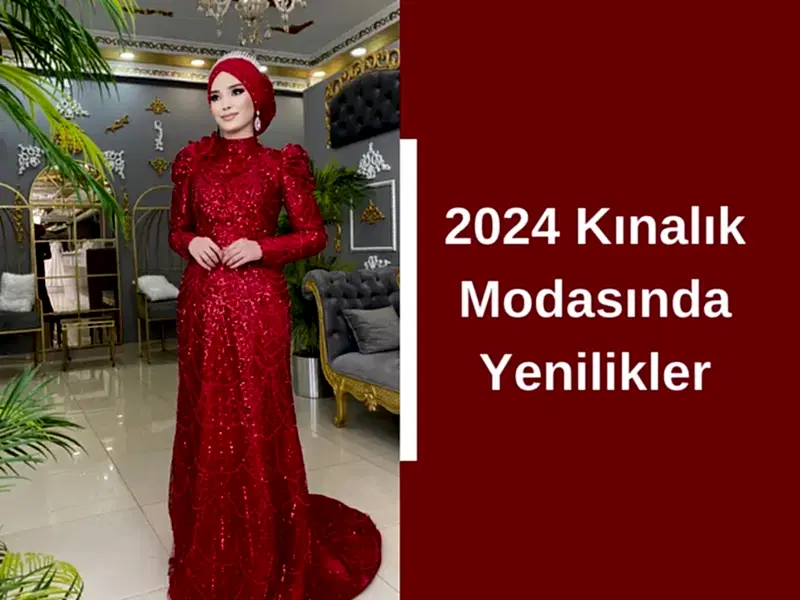 2024 Kınalık Modasında Yenilikler