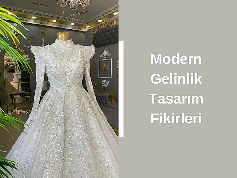 Modern Gelinlik Tasarım Fikirleri