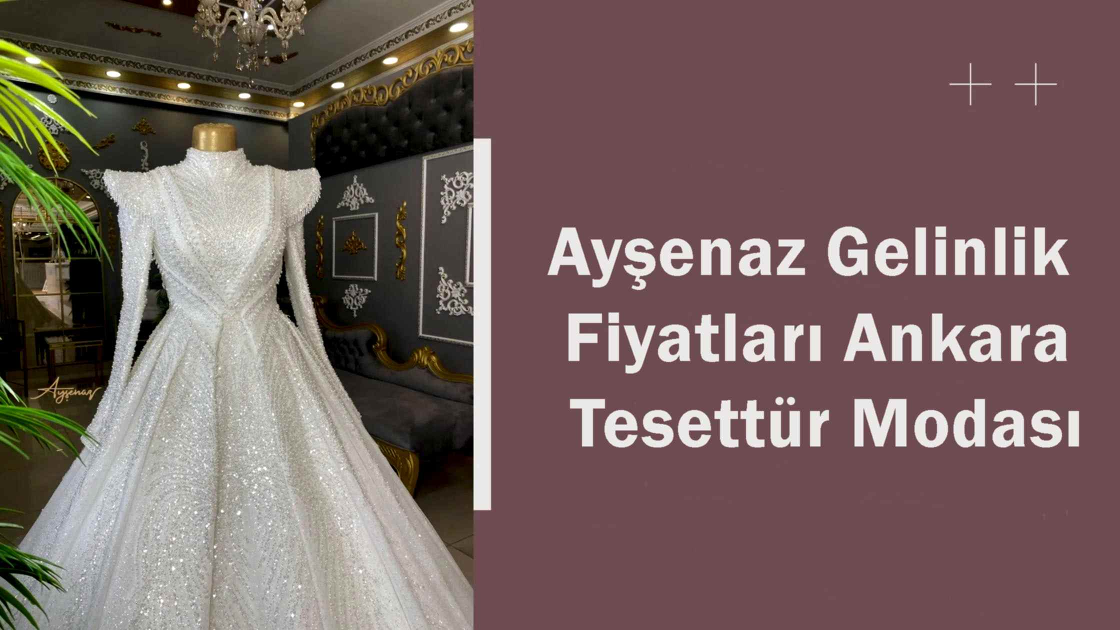 Ayşenaz Gelinlik Fiyatları Ankara Tesettür Modası