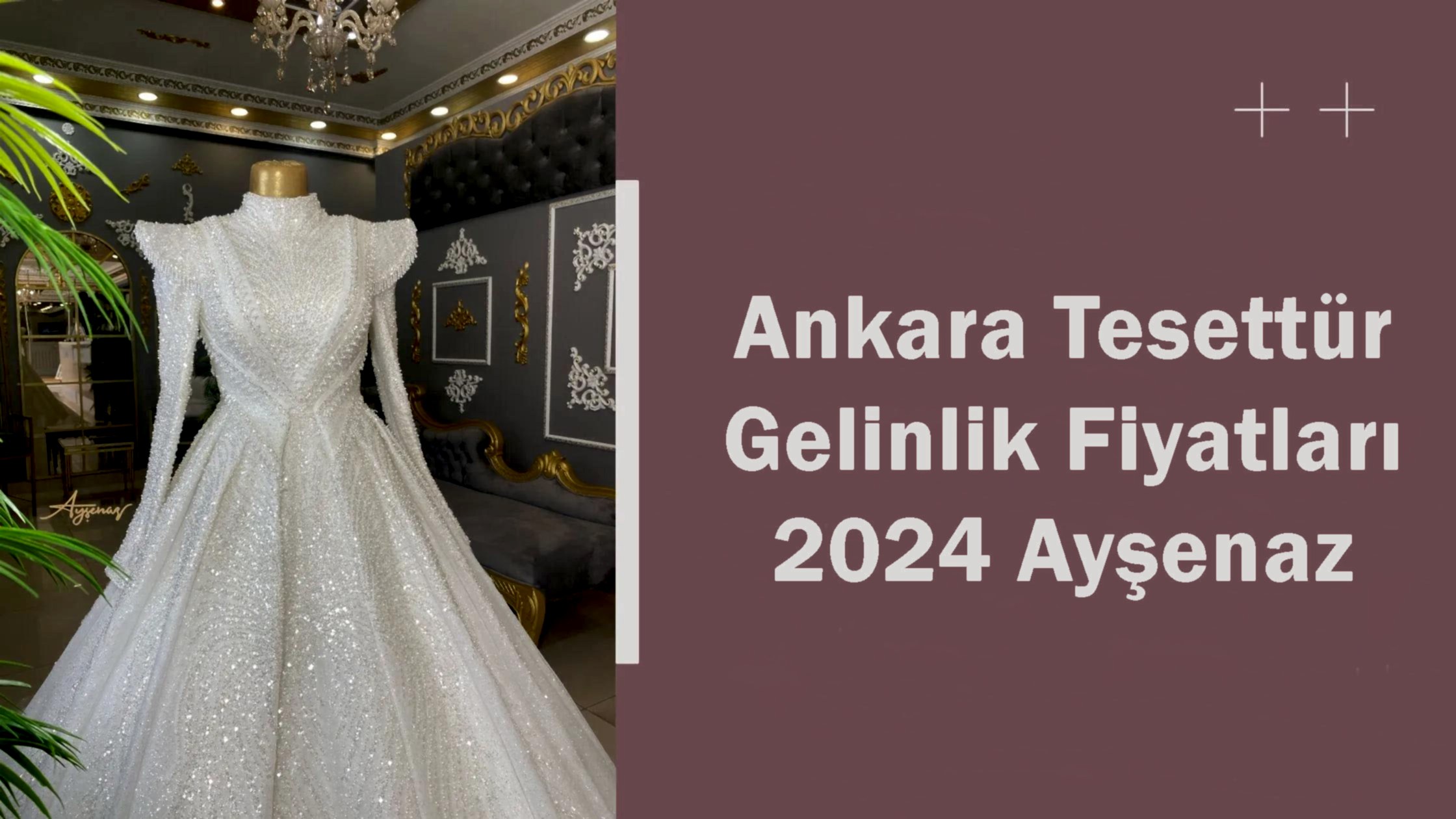Ankara Tesettür Gelinlik Fiyatları 2024 Ayşenaz