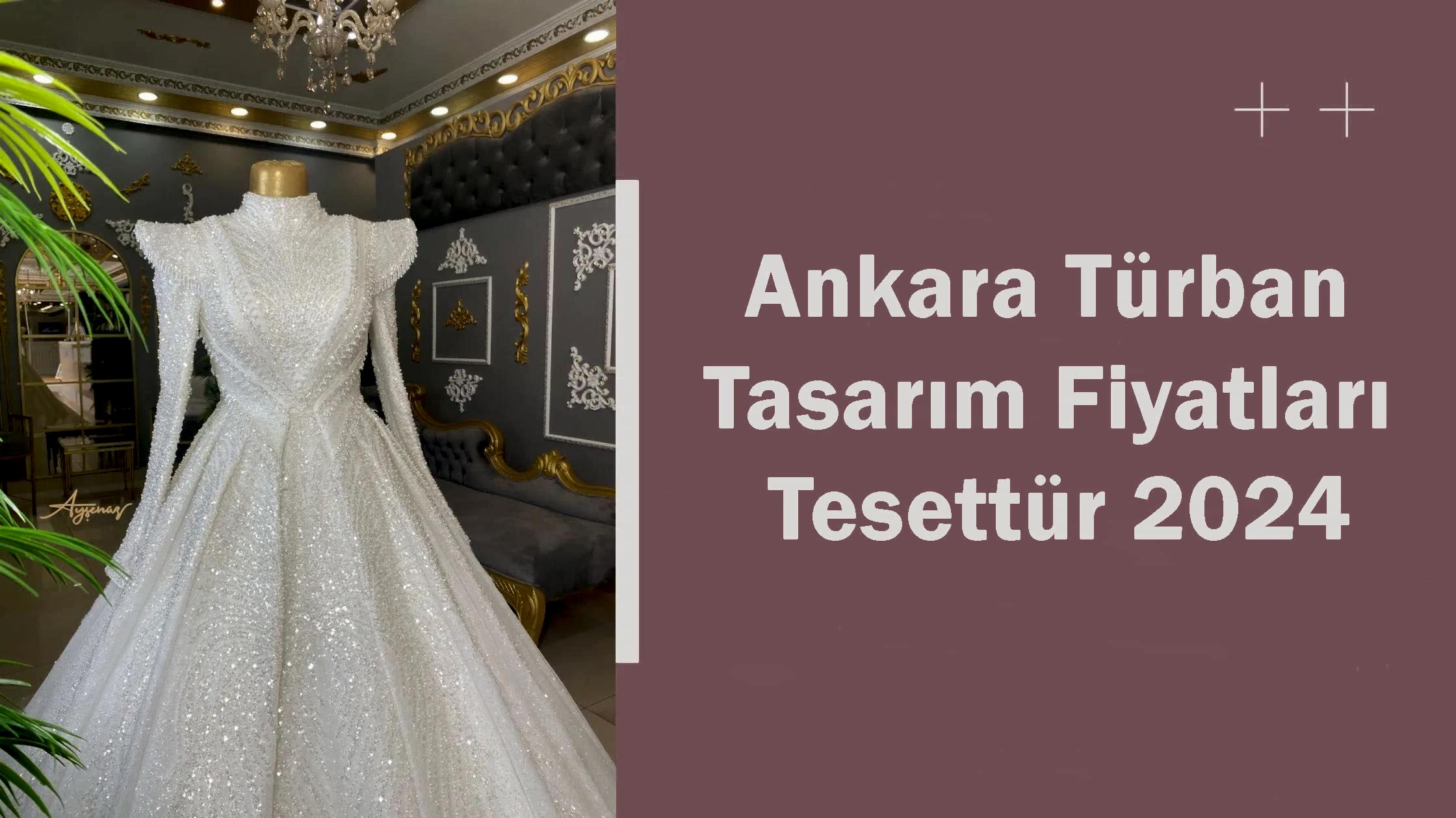 Ankara Türban Tasarım Fiyatları Tesettür 2024