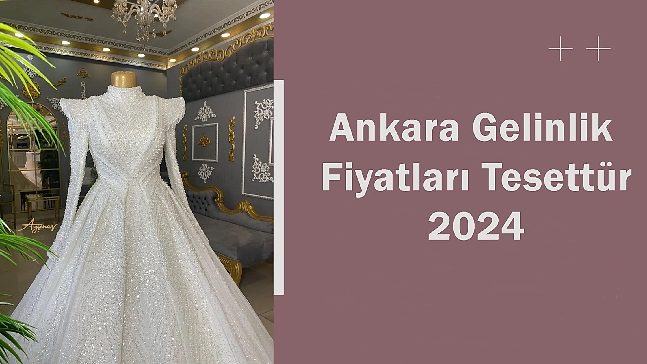Ankara Gelinlik Fiyatları Tesettür 2024