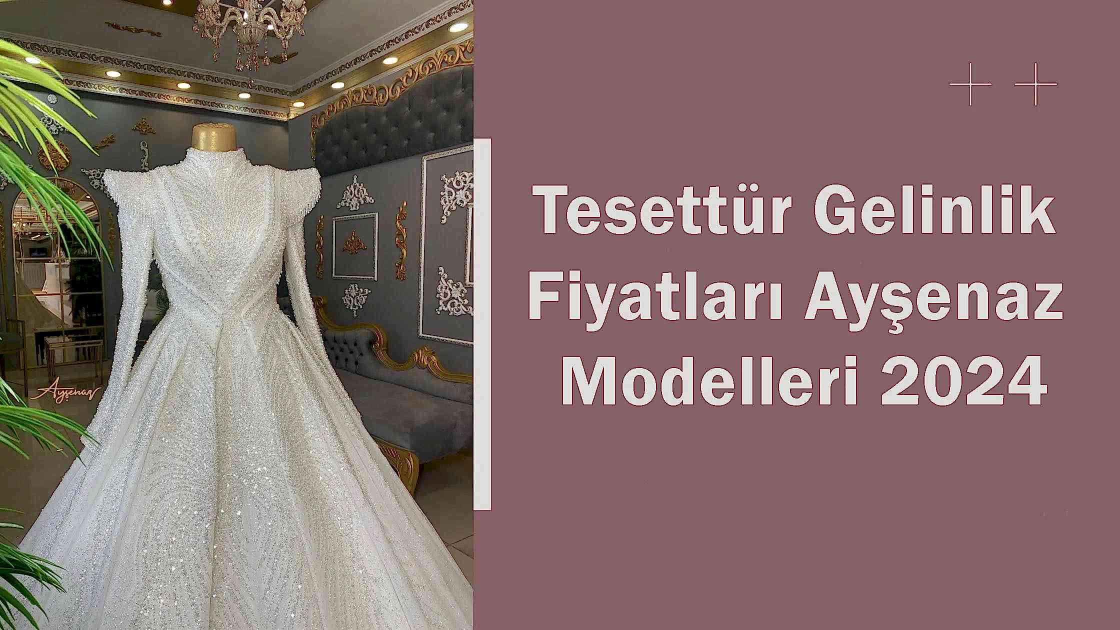 Tesettür Gelinlik Fiyatları Ayşenaz Modelleri 2024
