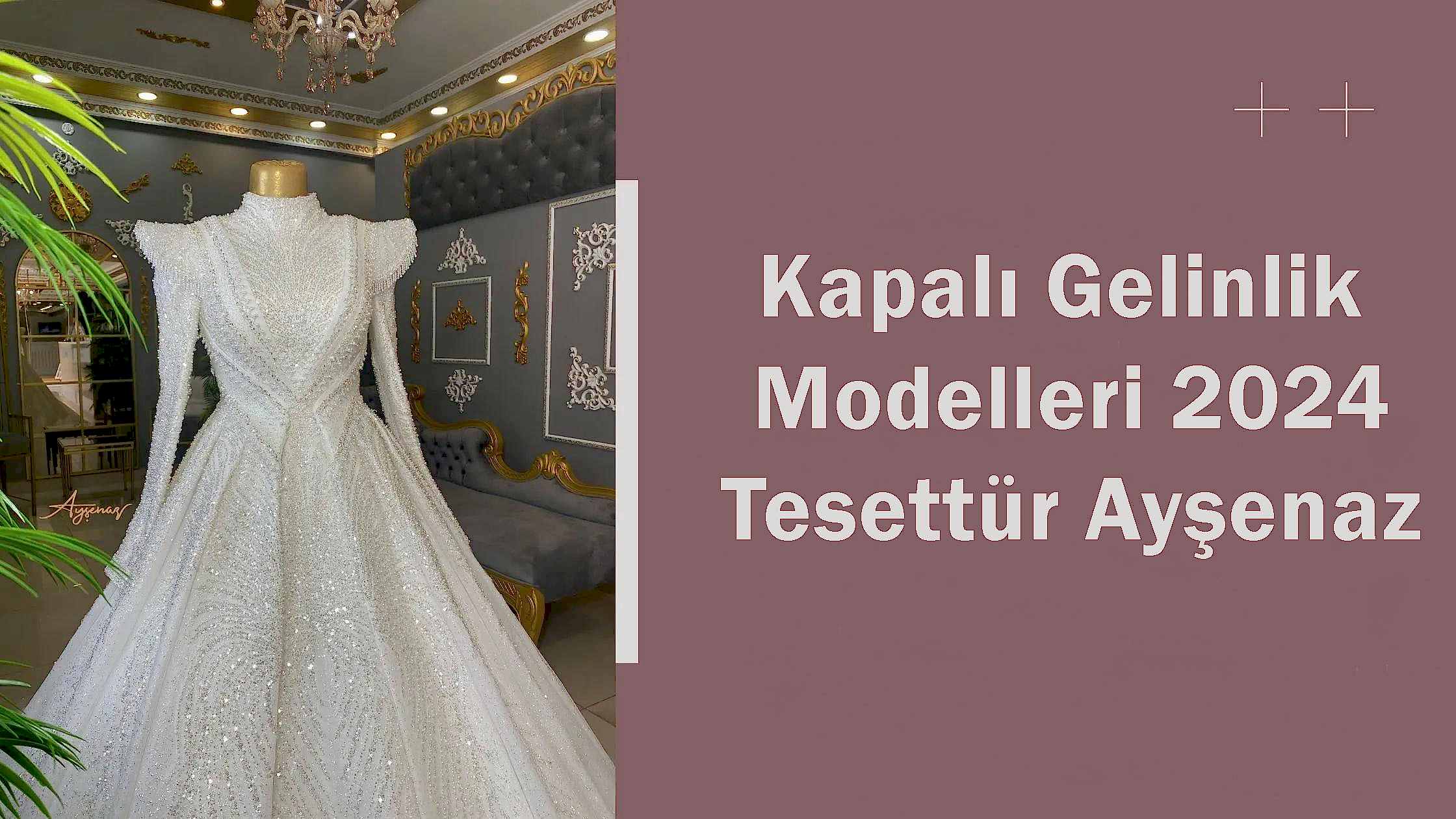 Kapalı Gelinlik Modelleri 2024 Tesettür Ayşenaz