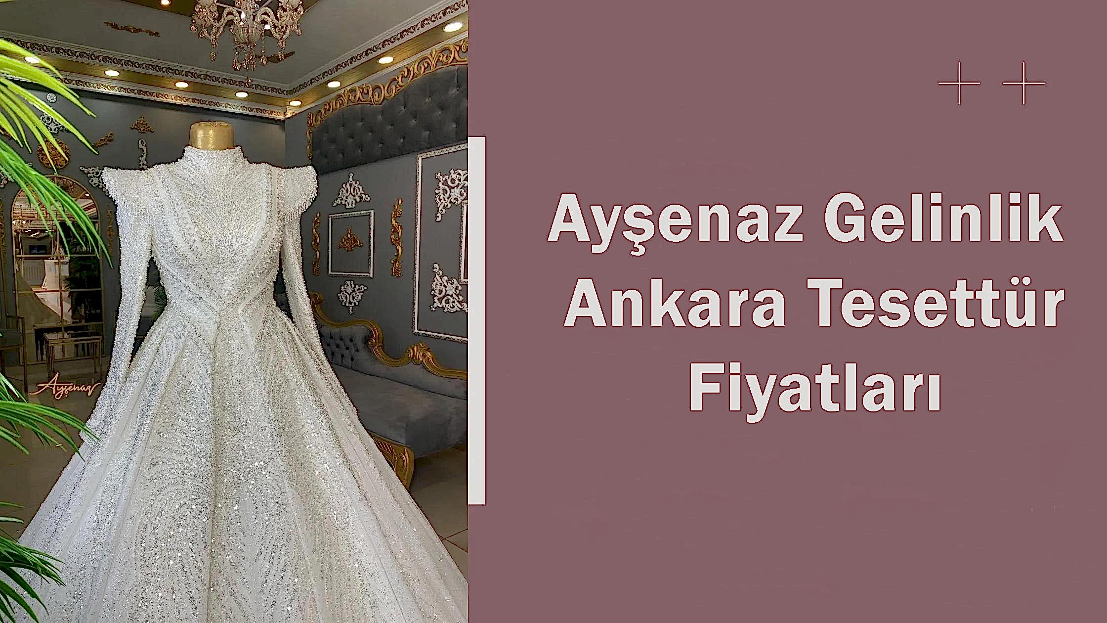 Ayşenaz Gelinlik Ankara Tesettür Fiyatları