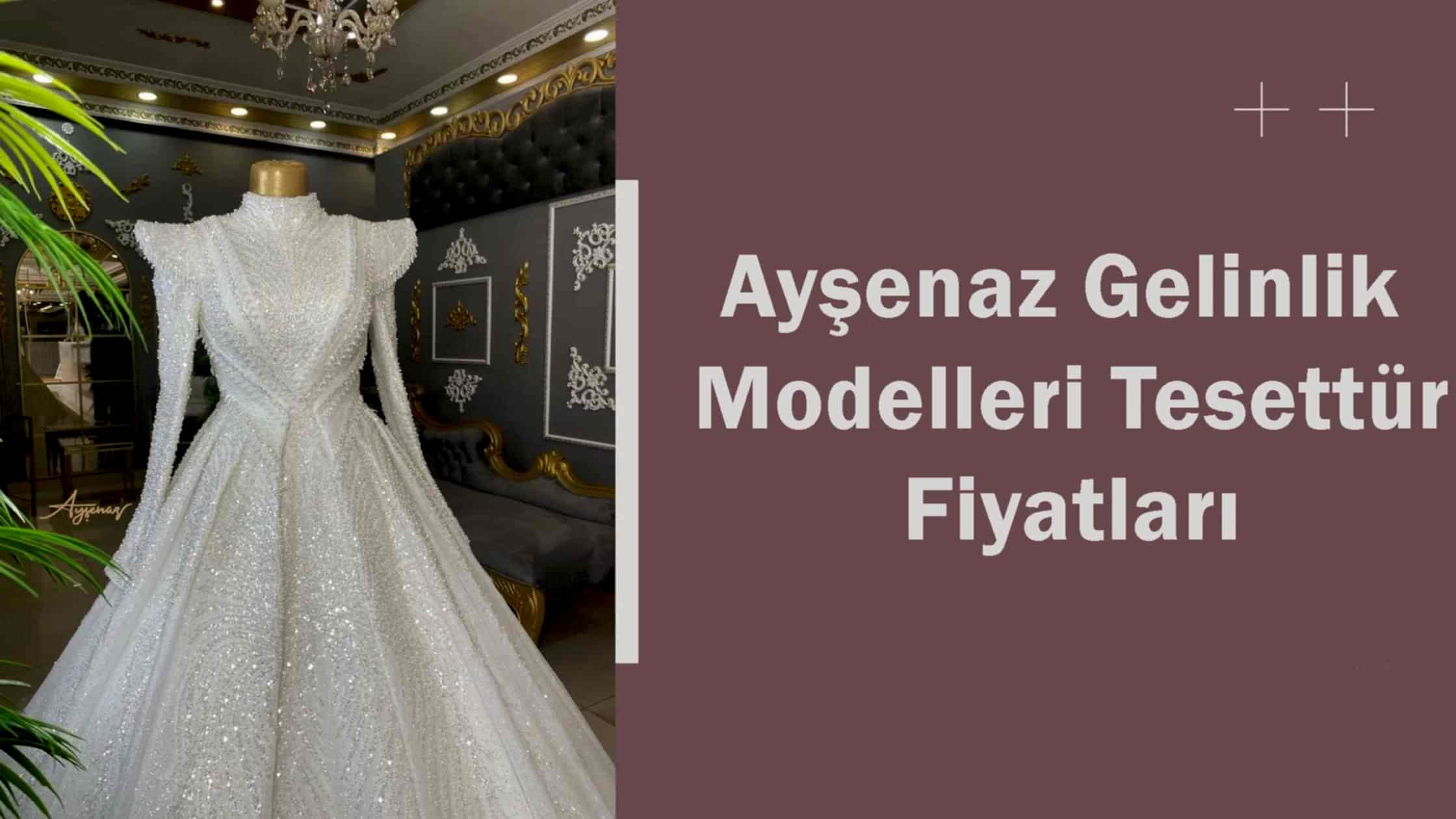 Ayşenaz Gelinlik Modelleri Tesettür Fiyatları