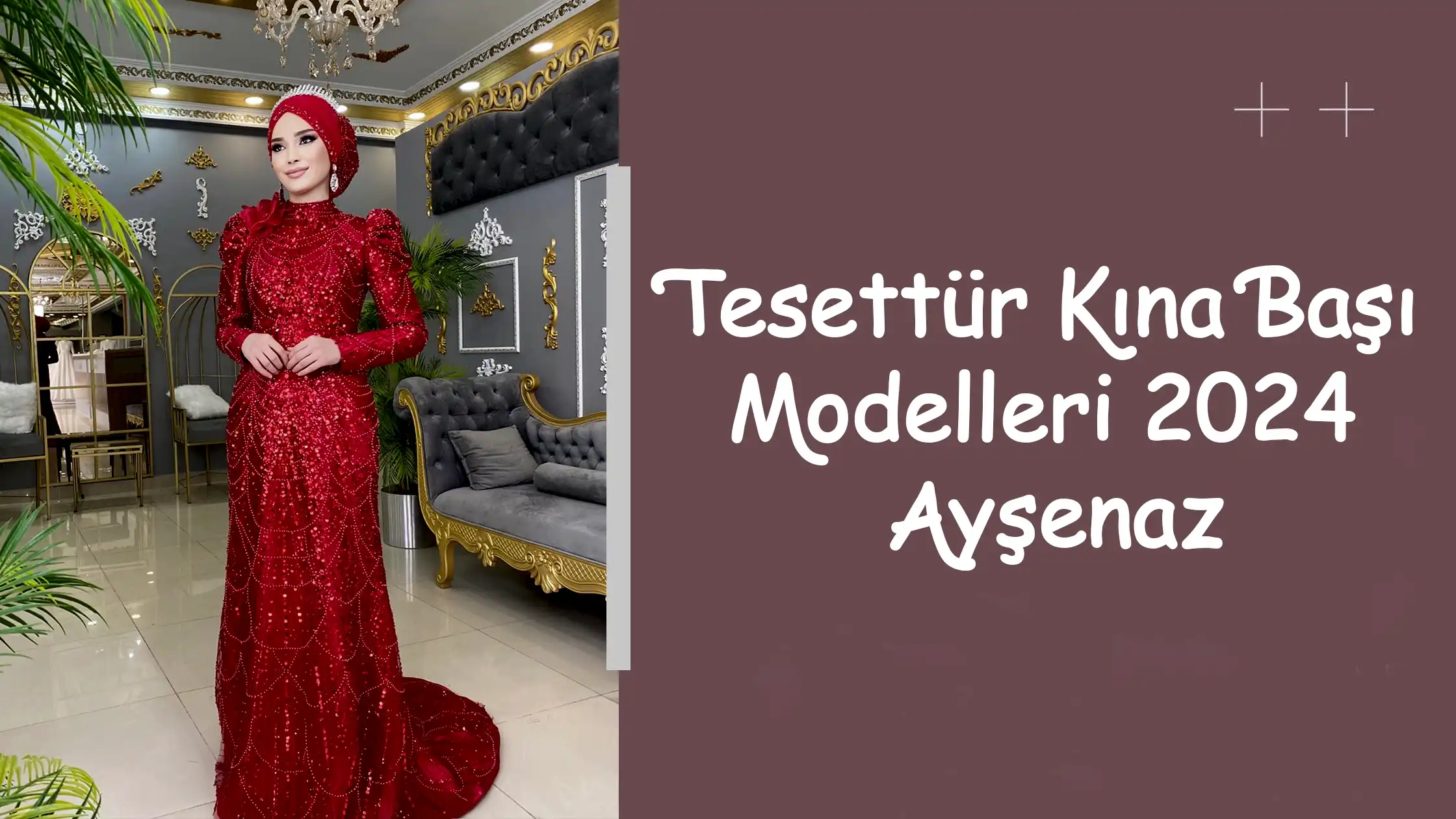 Tesettür Kına Başı Modelleri 2024 Ayşenaz