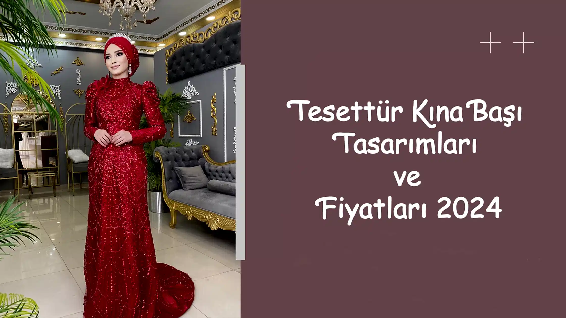 Tesettür Kına Başı Tasarımları ve Fiyatları 2024