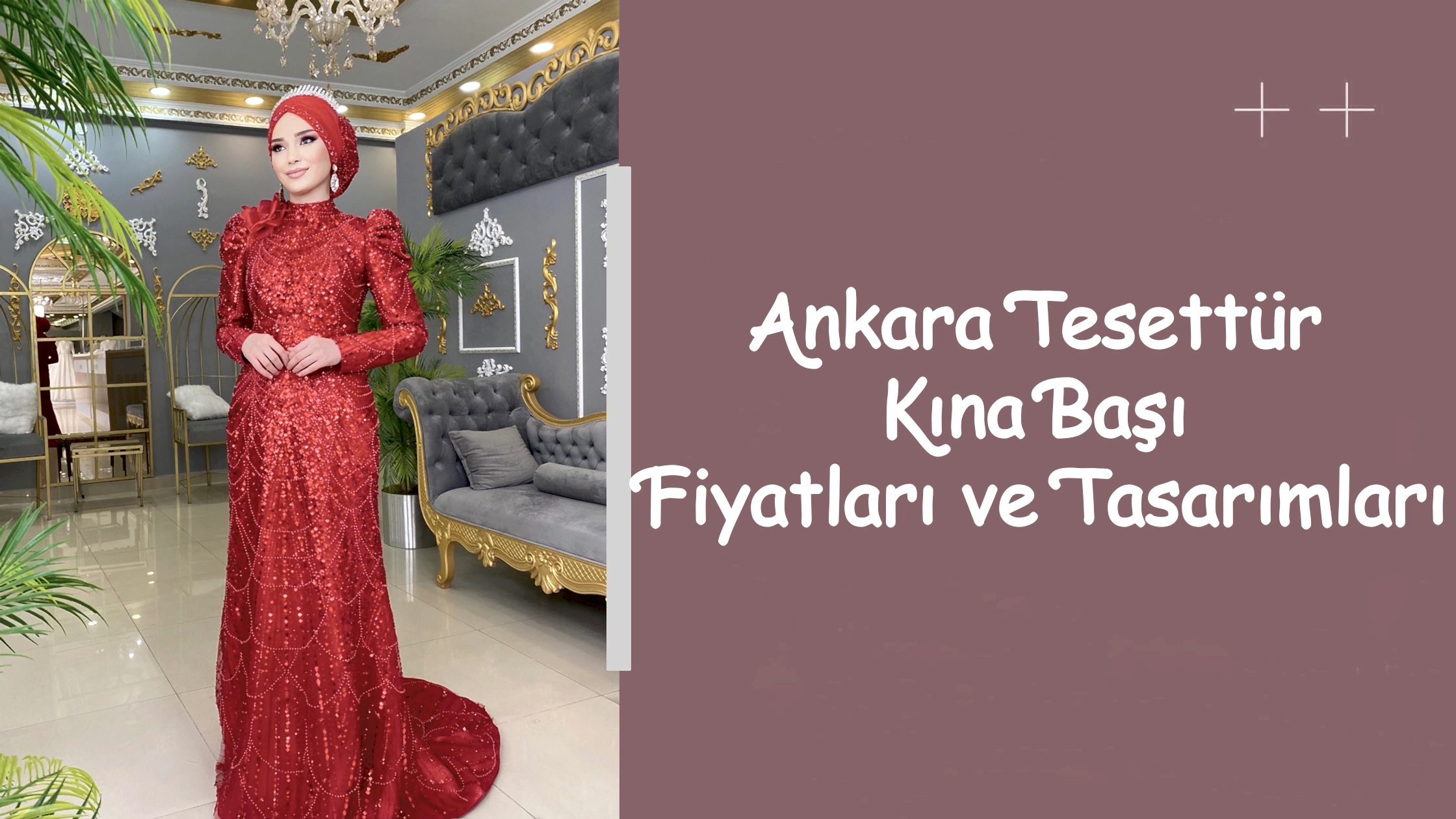 Ankara Tesettür Kına Başı Fiyatları ve Tasarımları