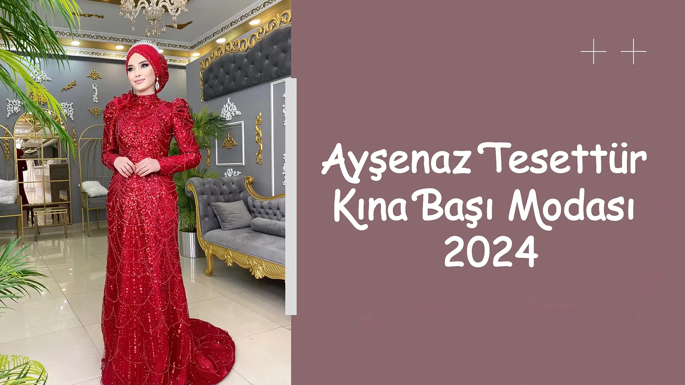 Ayşenaz Tesettür Kına Başı Modası 2024