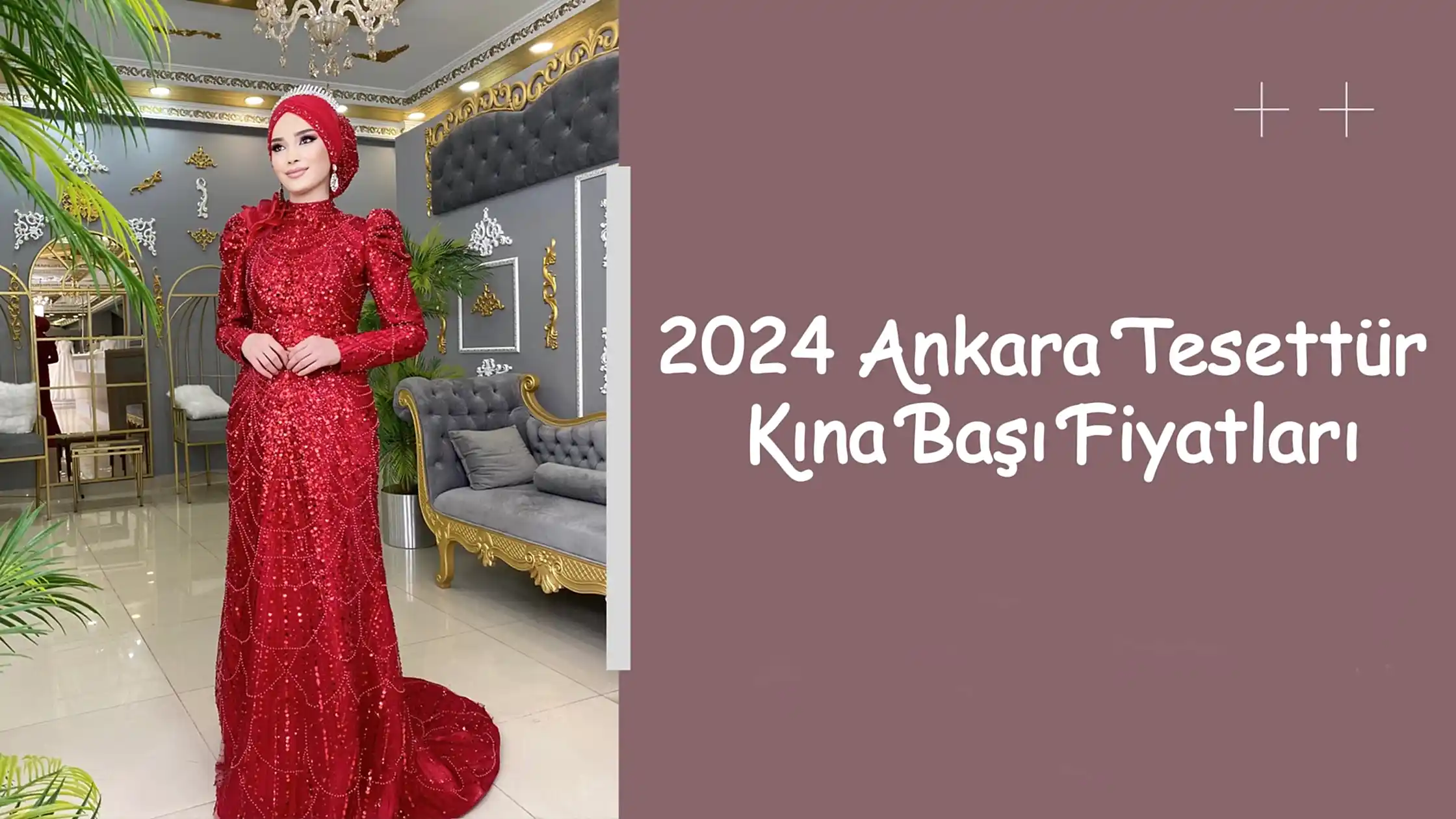 2024 Ankara Tesettür Kına Başı Fiyatları