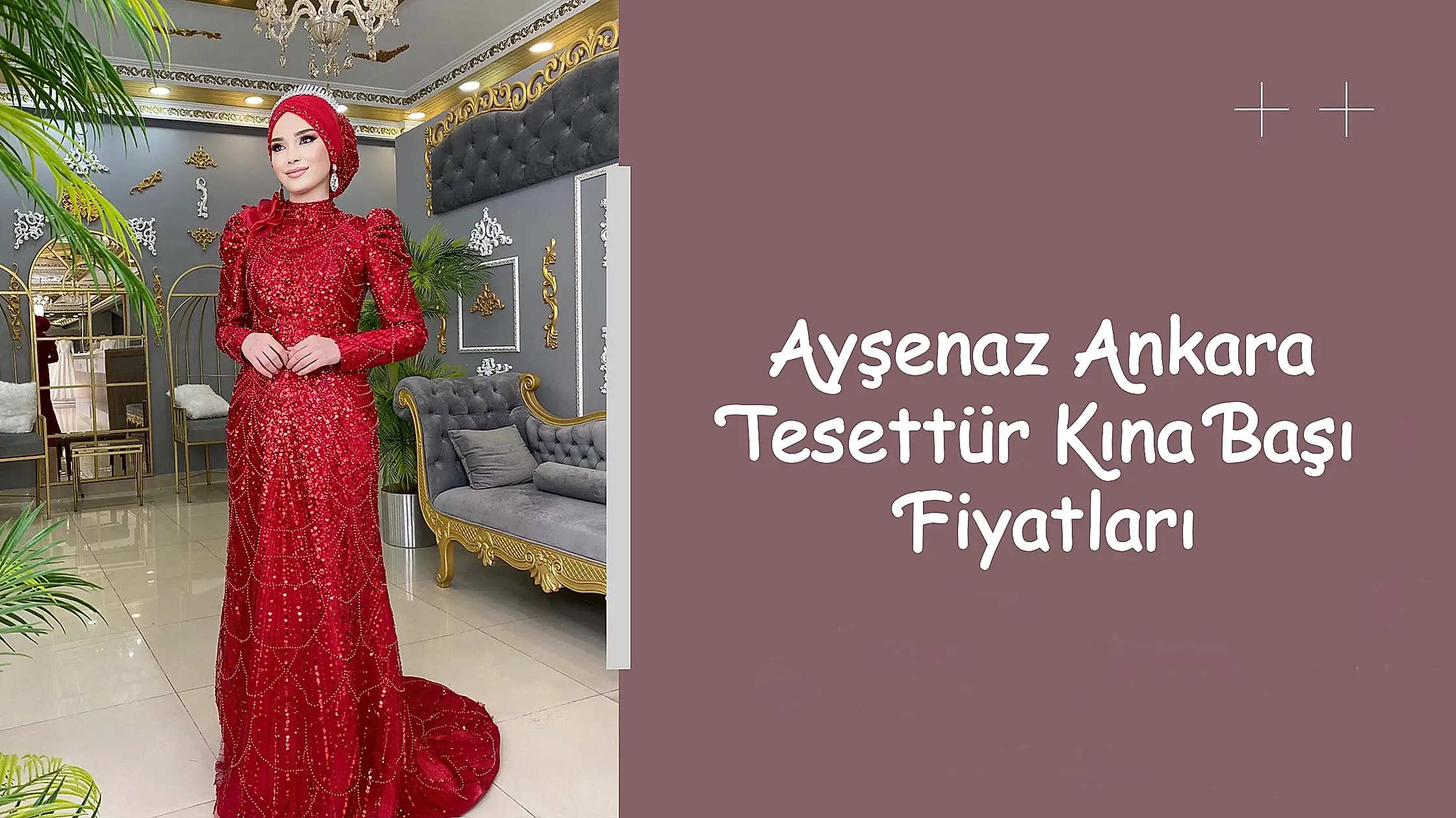 Ayşenaz Ankara Tesettür Kına Başı Fiyatları