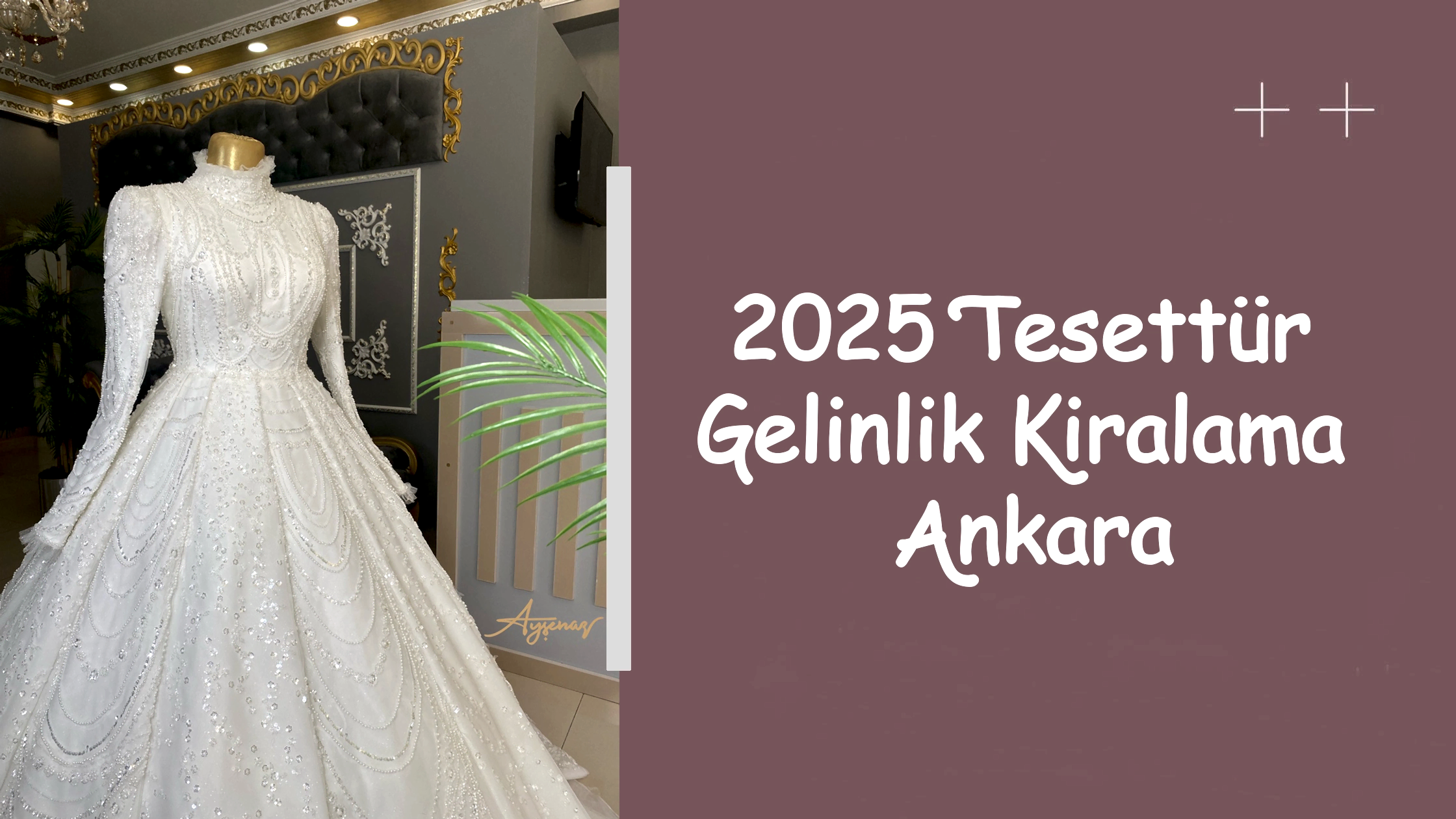 2025 Tesettür Gelinlik Kiralama Ankara