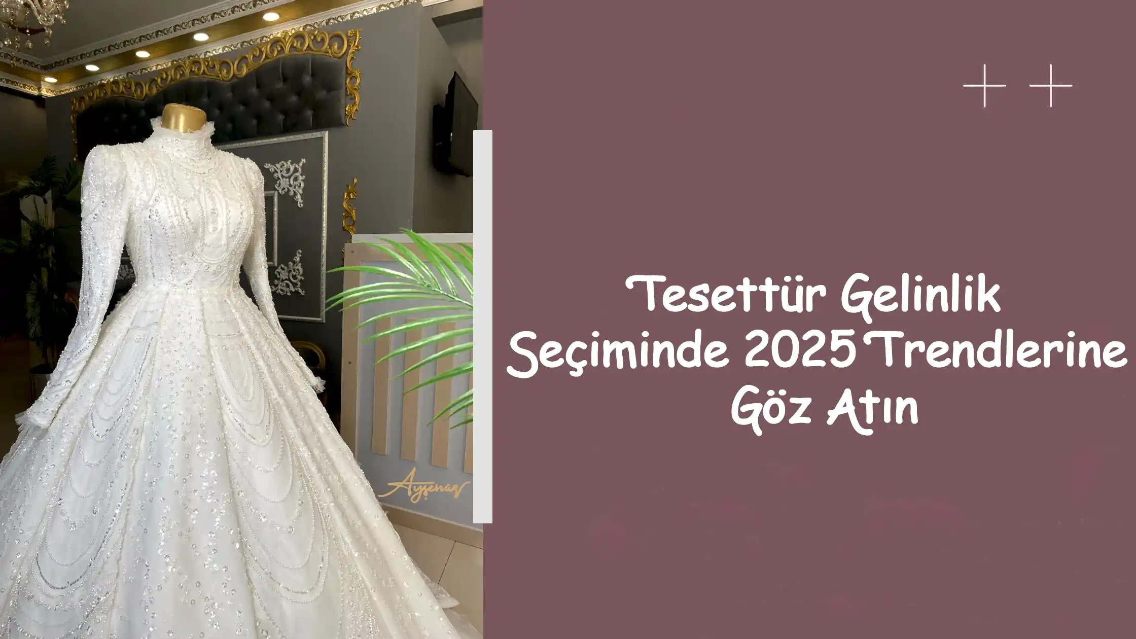Tesettür Gelinlik Seçiminde 2025 Trendlerine Göz Atın