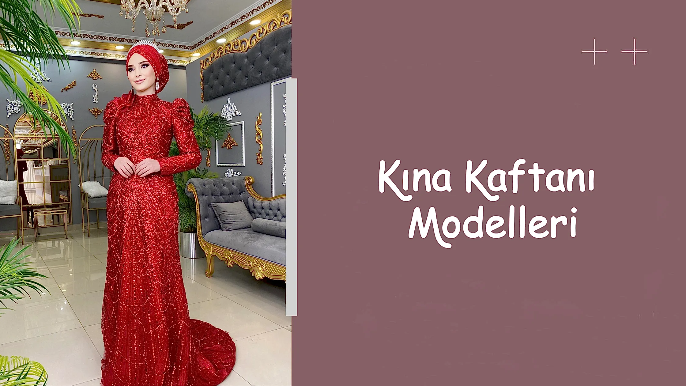 Kına Kaftanı Modelleri