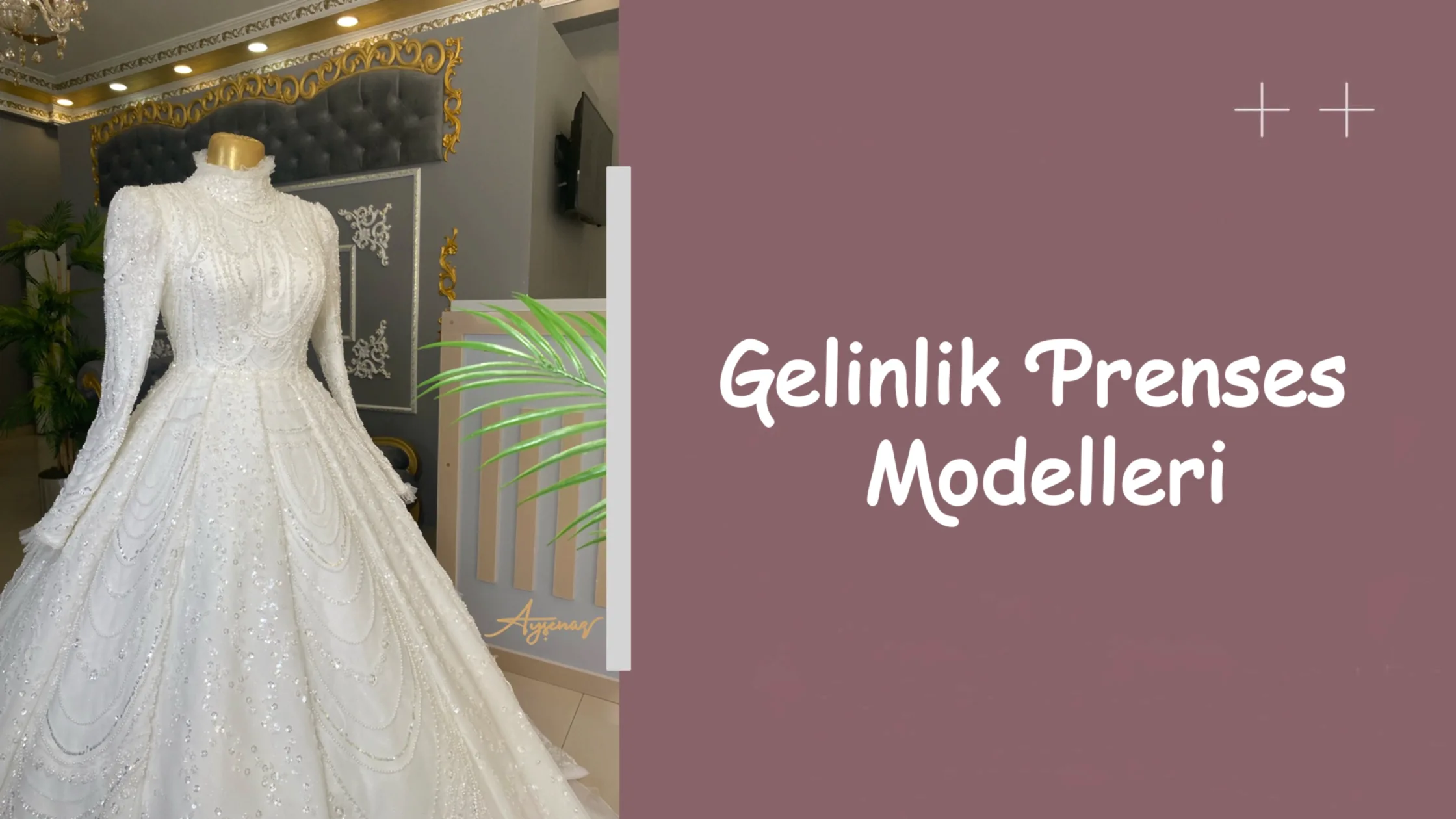 Gelinlik Prenses Modelleri