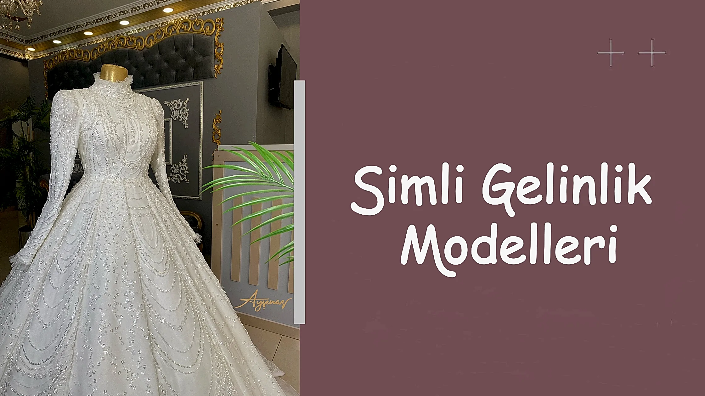 Simli Gelinlik Modelleri