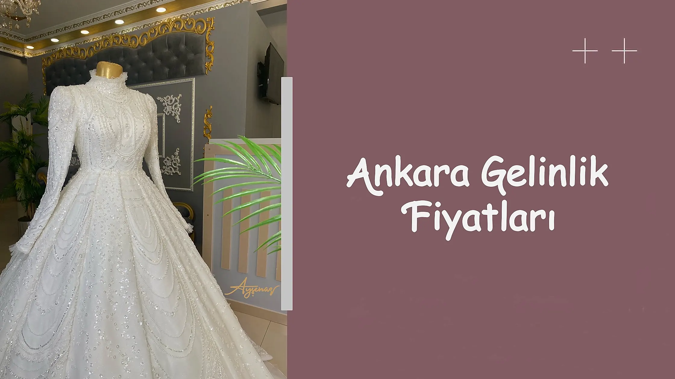 Ankara Gelinlik Fiyatları