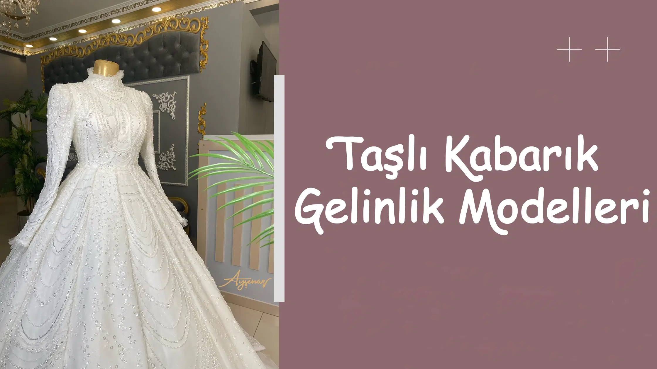 Taşlı Kabarık Gelinlik Modelleri