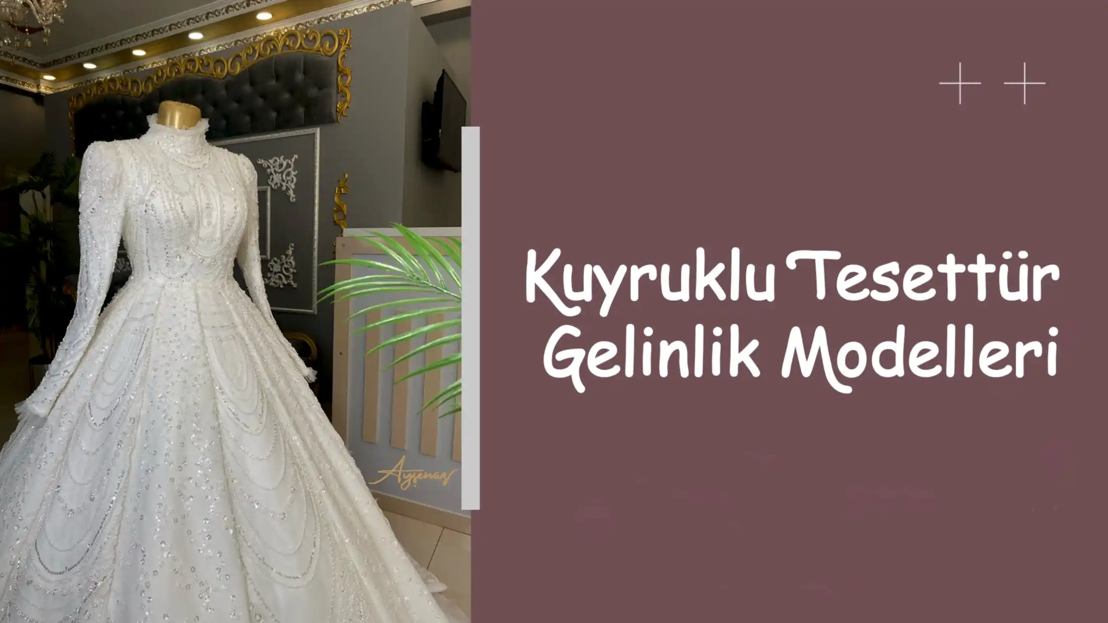 Kuyruklu Tesettür Gelinlik Modelleri