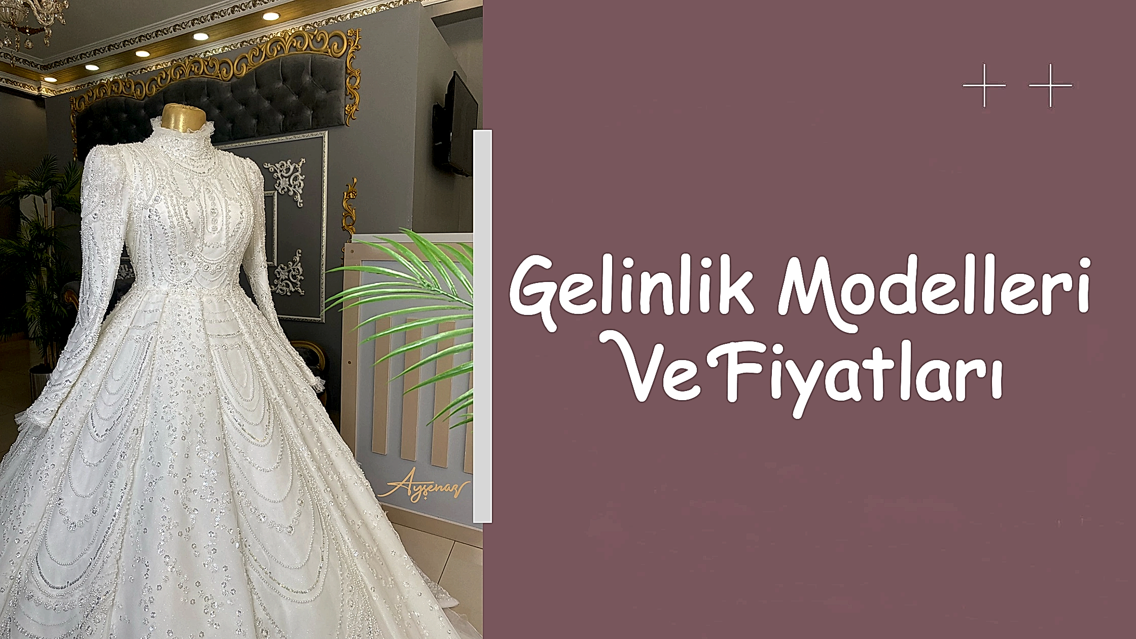 Gelinlik Modelleri ve Fiyatları