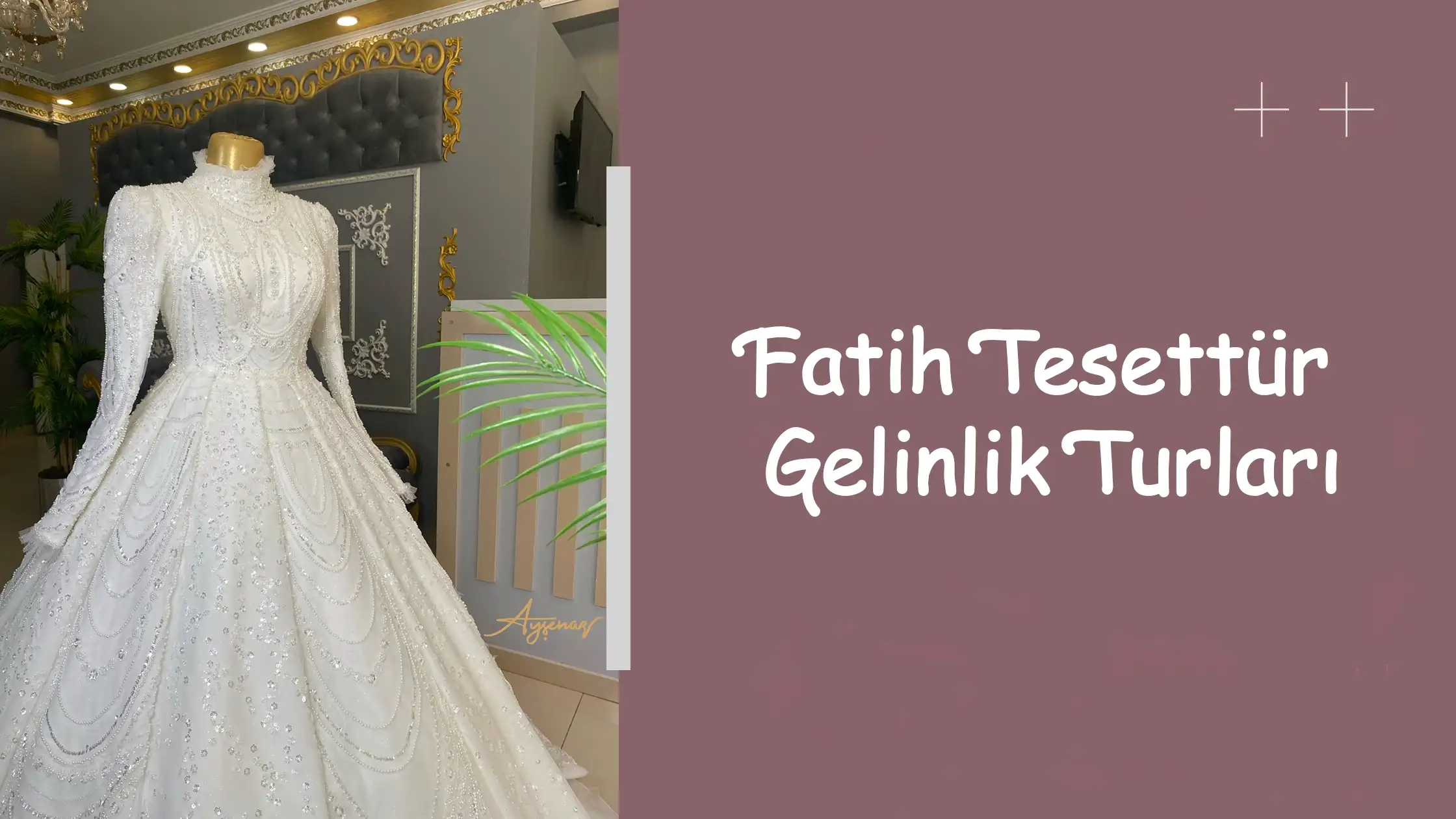 Fatih Tesettür Gelinlik Turları