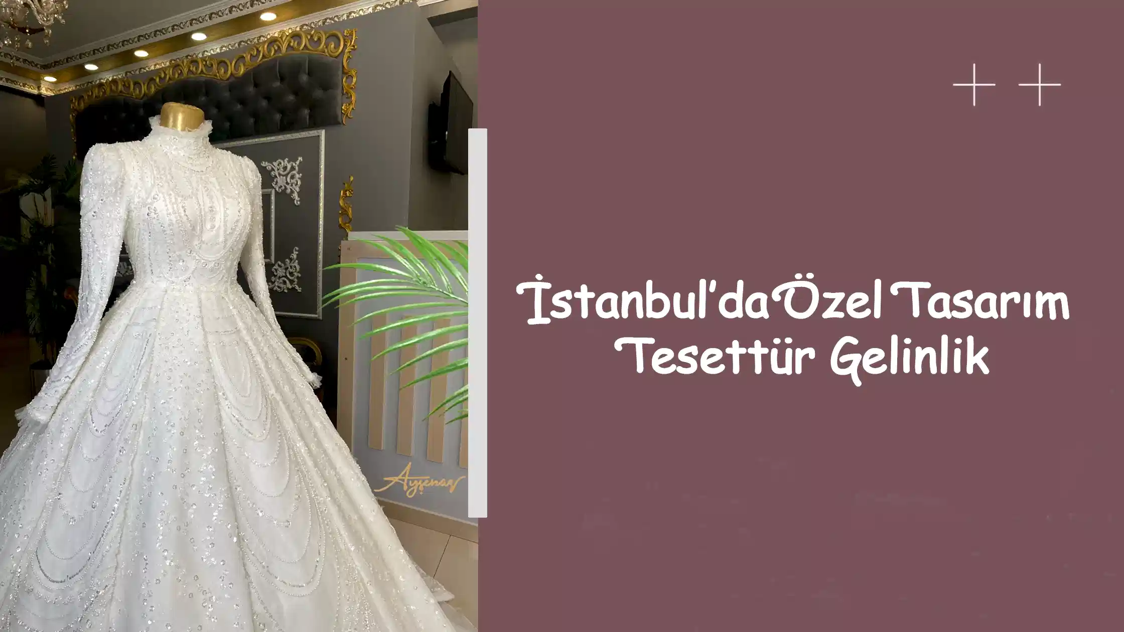 İstanbul’da Özel Tasarım Tesettür Gelinlik