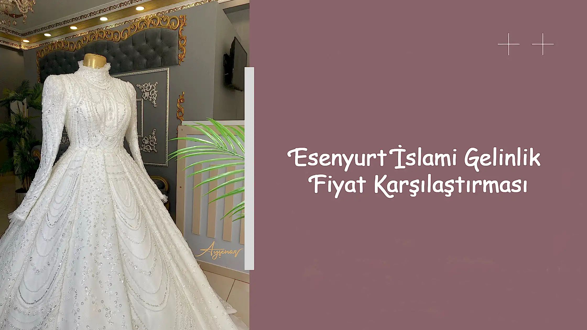 Esenyurt İslami Gelinlik Fiyat Karşılaştırması