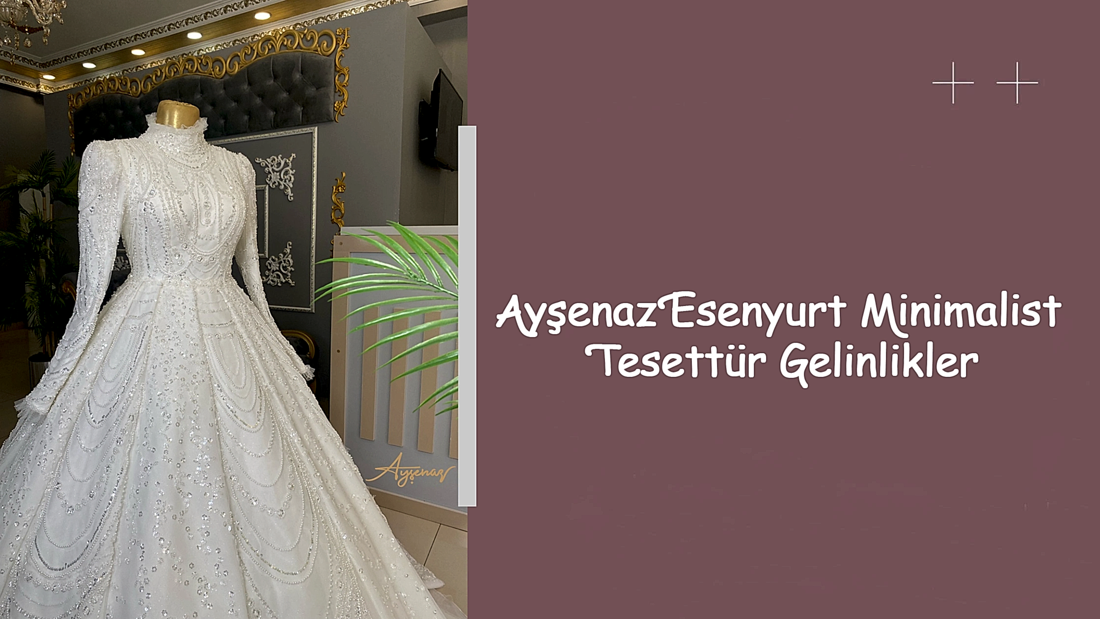 Ayşenaz Esenyurt Minimalist Tesettür Gelinlikler