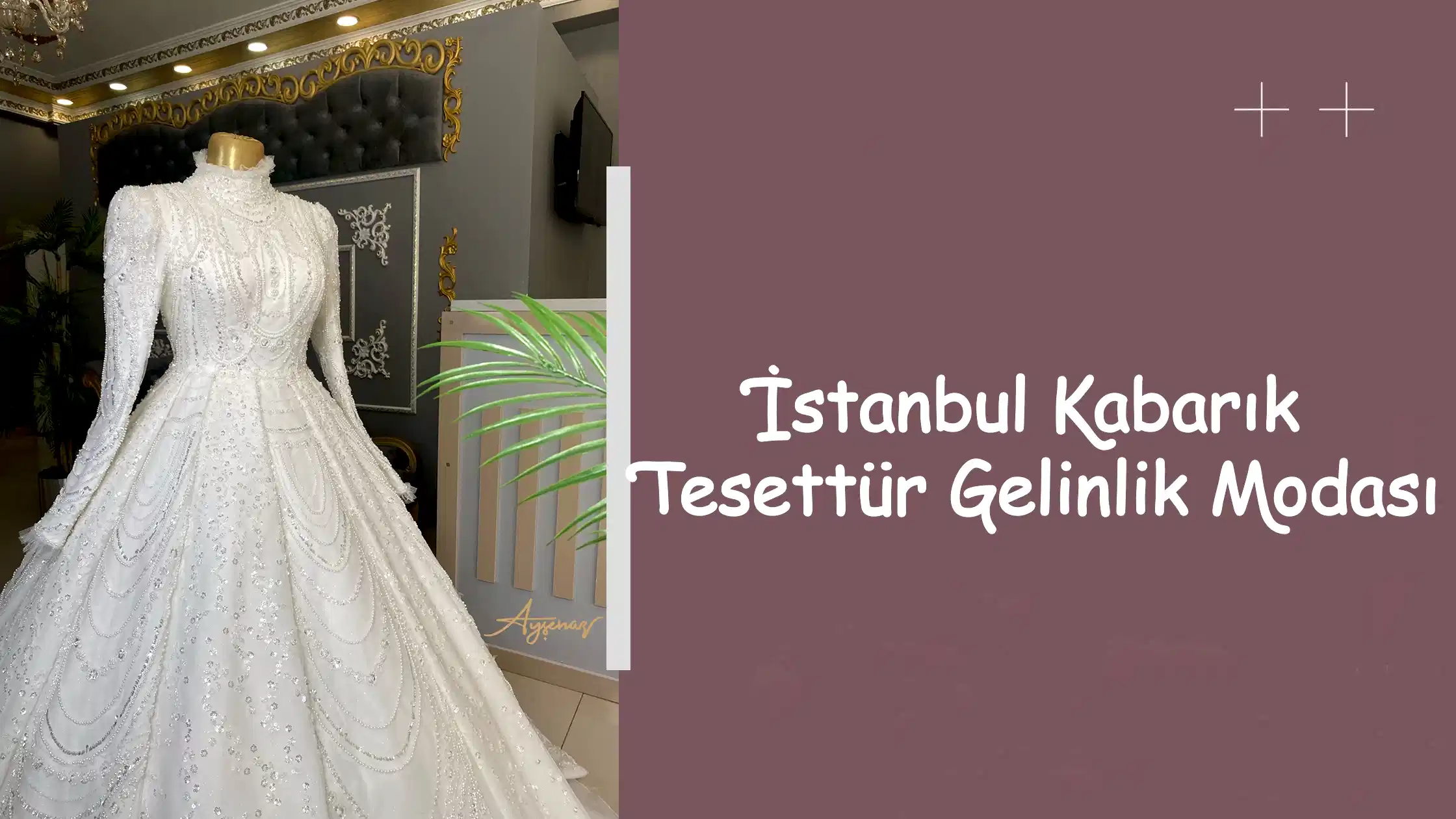 İstanbul Kabarık Tesettür Gelinlik Modası