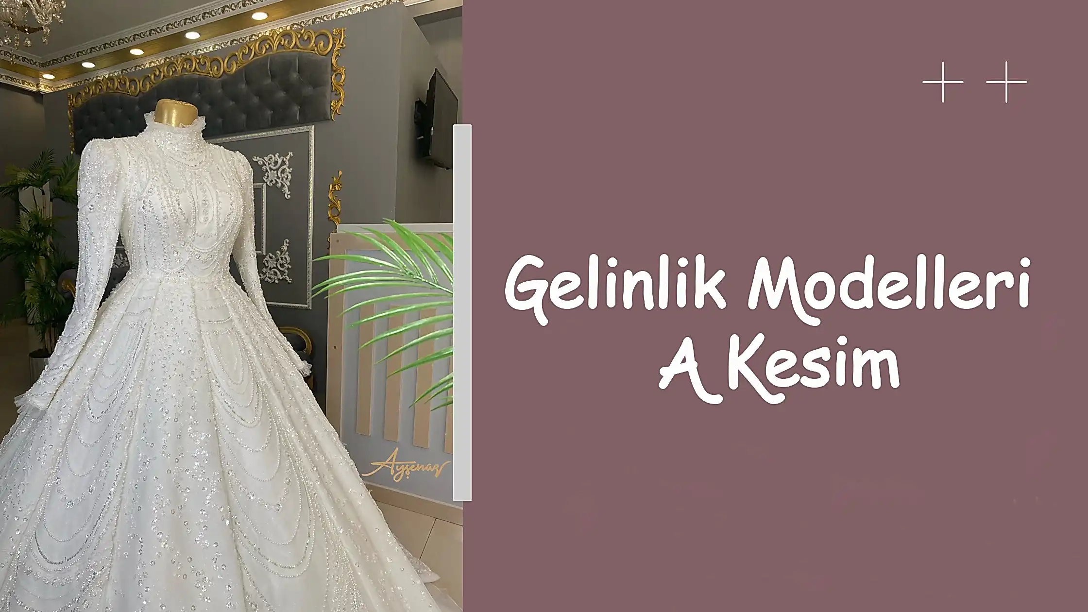 Gelinlik Modelleri A Kesim