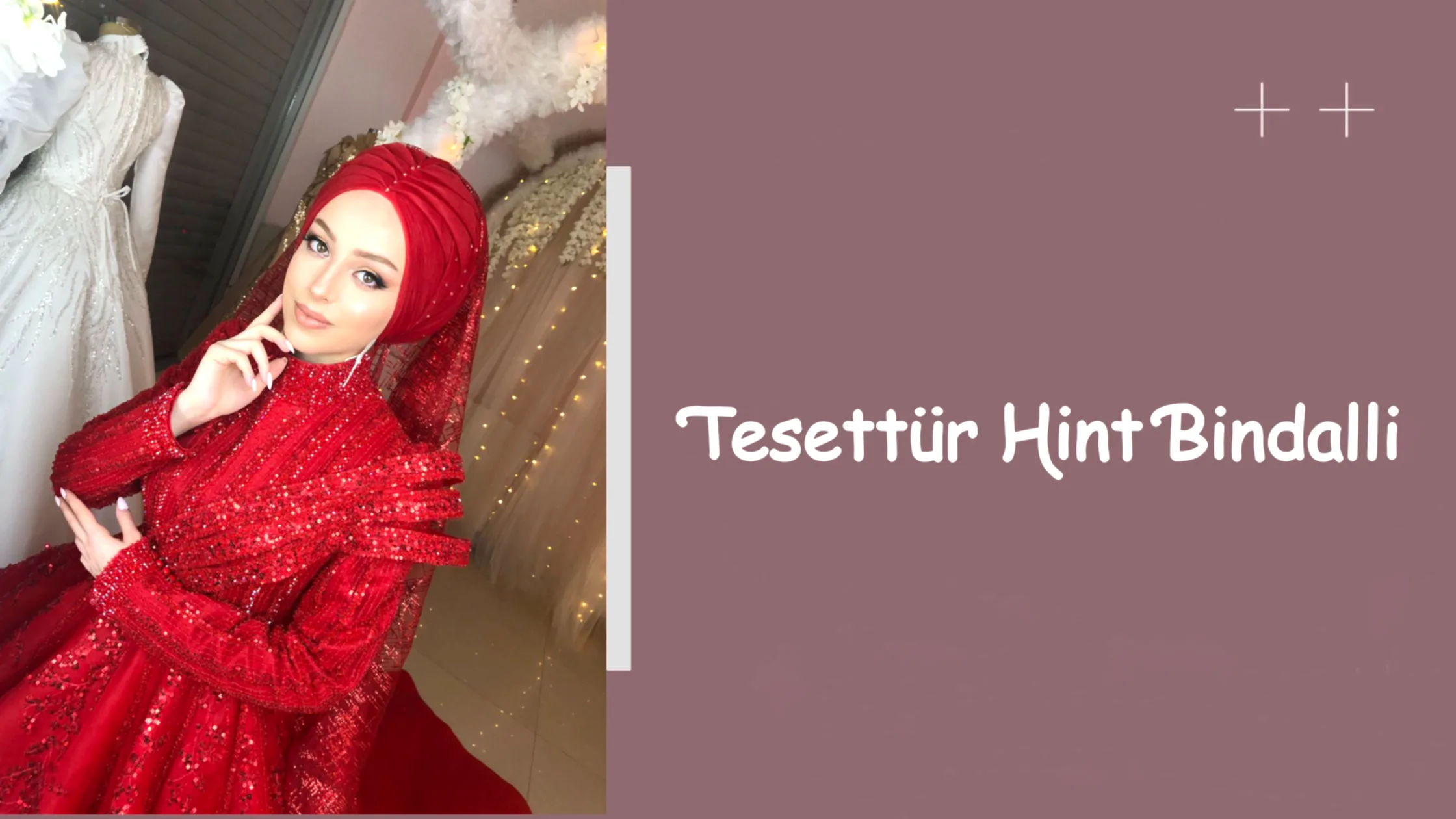 Tesettür Hint Bindalli