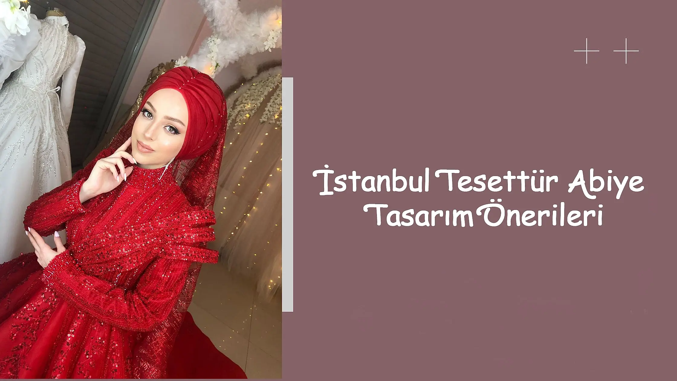 İstanbul Tesettür Abiye Tasarım Önerileri