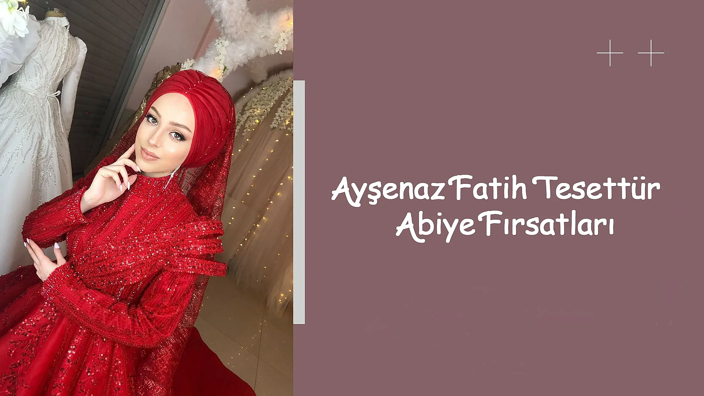 Ayşenaz Fatih Tesettür Abiye Fırsatları