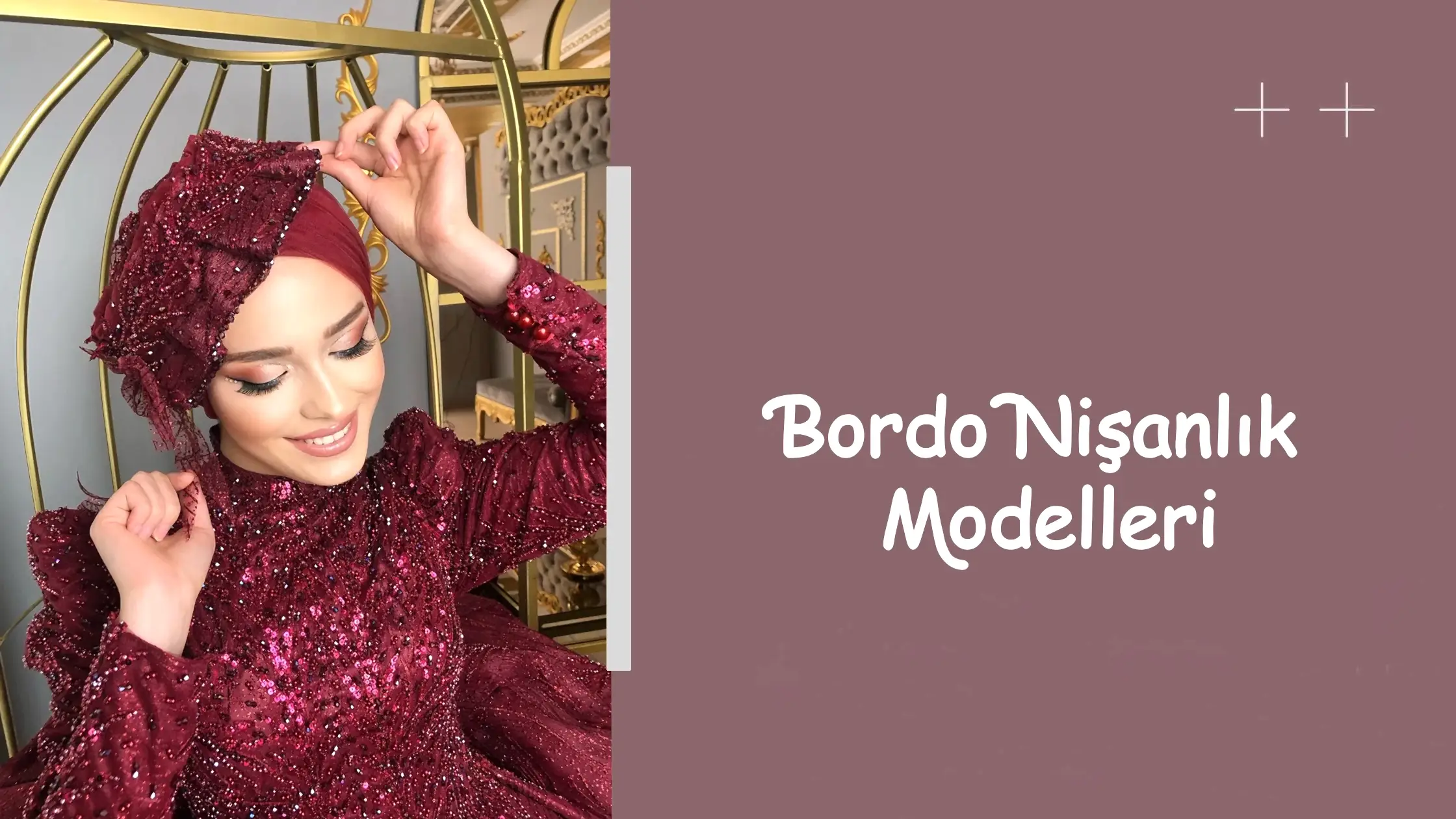 Bordo Nişanlık Modelleri