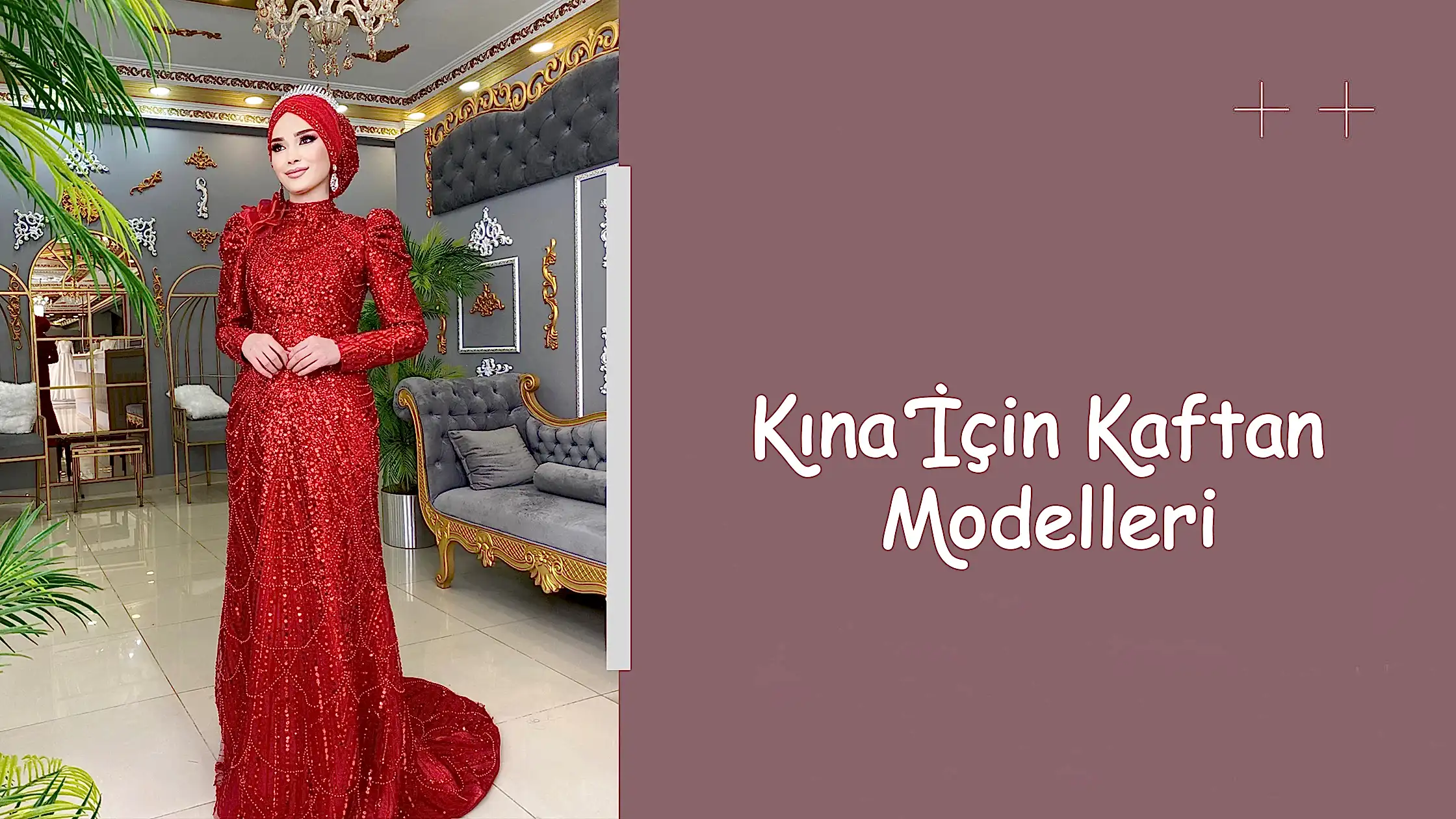 Kına İçin Kaftan Modelleri