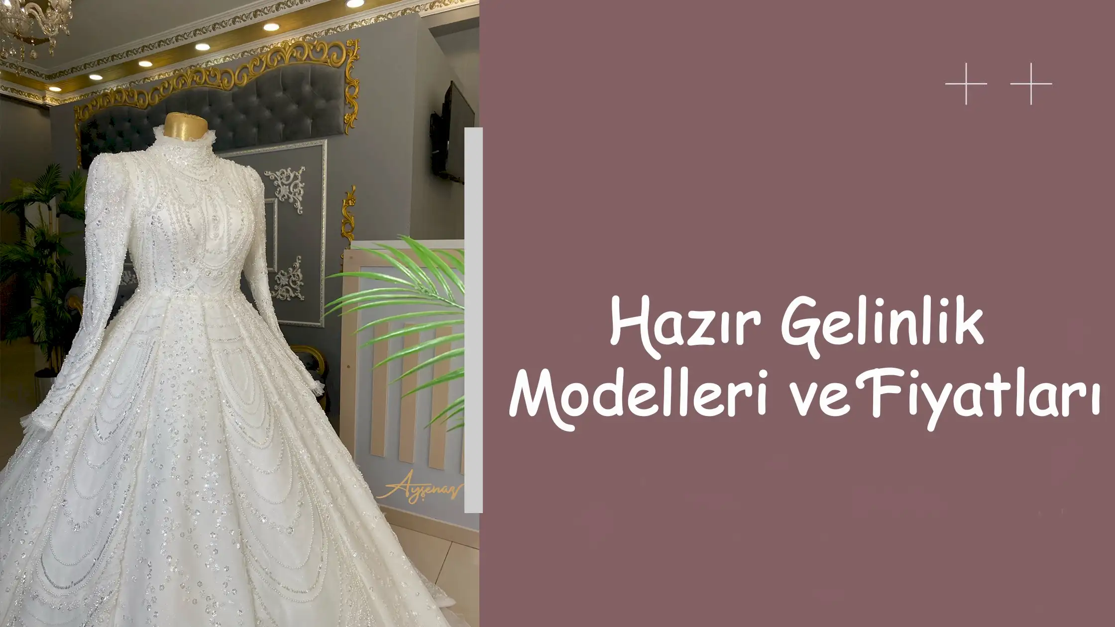 Hazır Gelinlik Modelleri ve Fiyatları