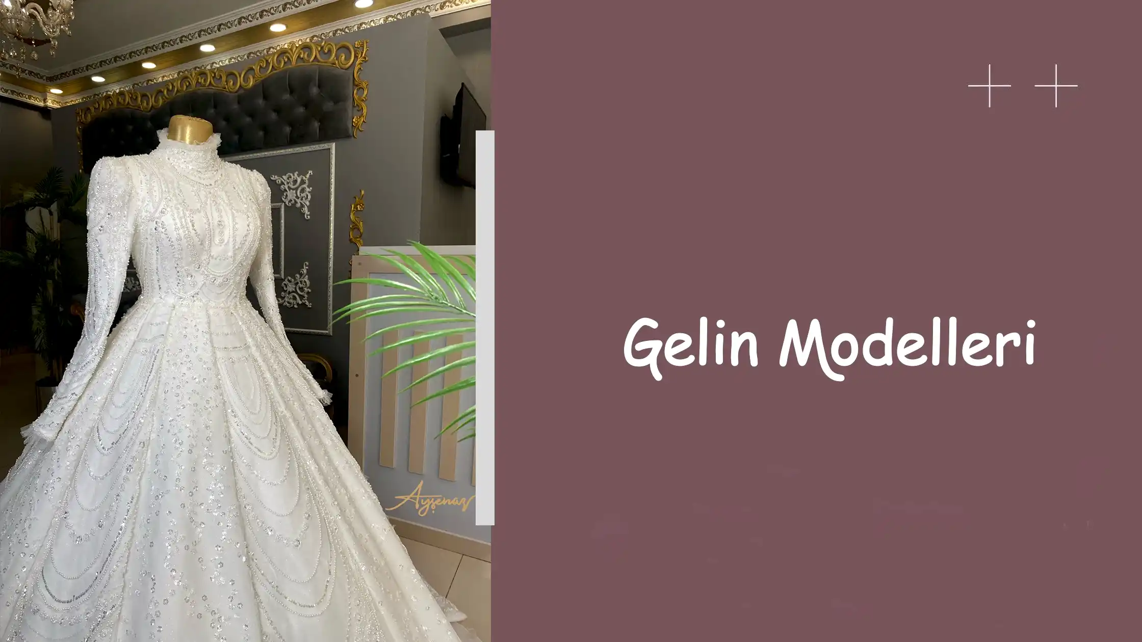 Gelin Modelleri