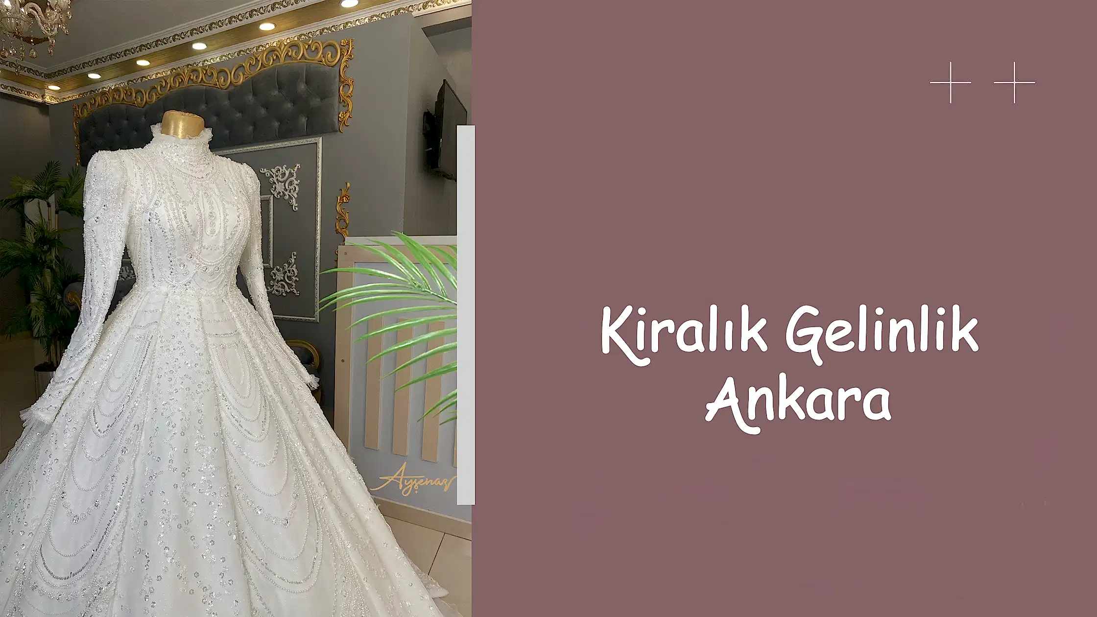 Kiralık Gelinlik Ankara