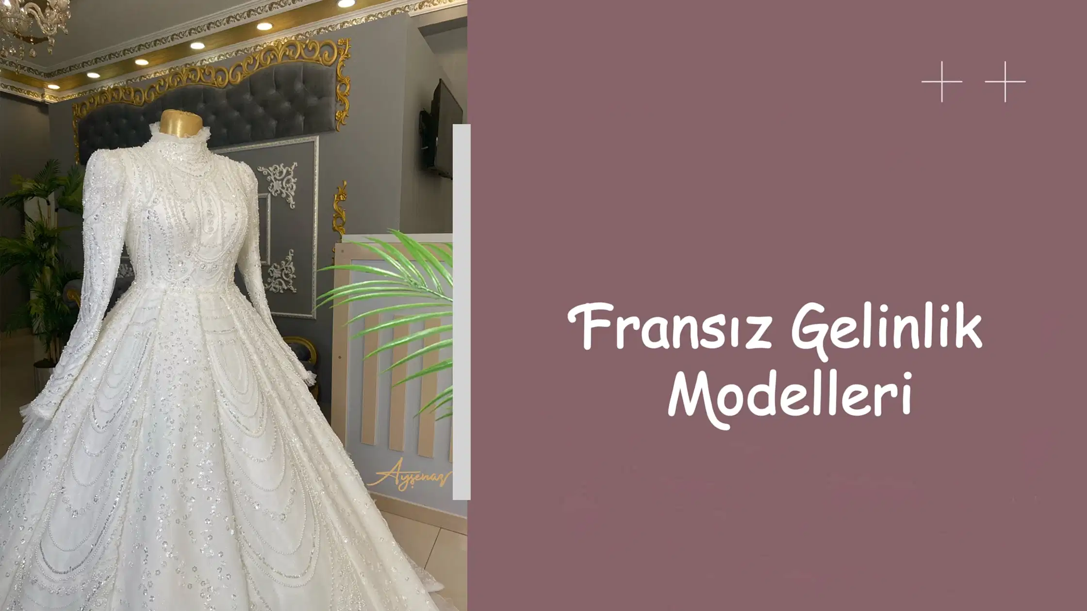 Fransız Gelinlik Modelleri