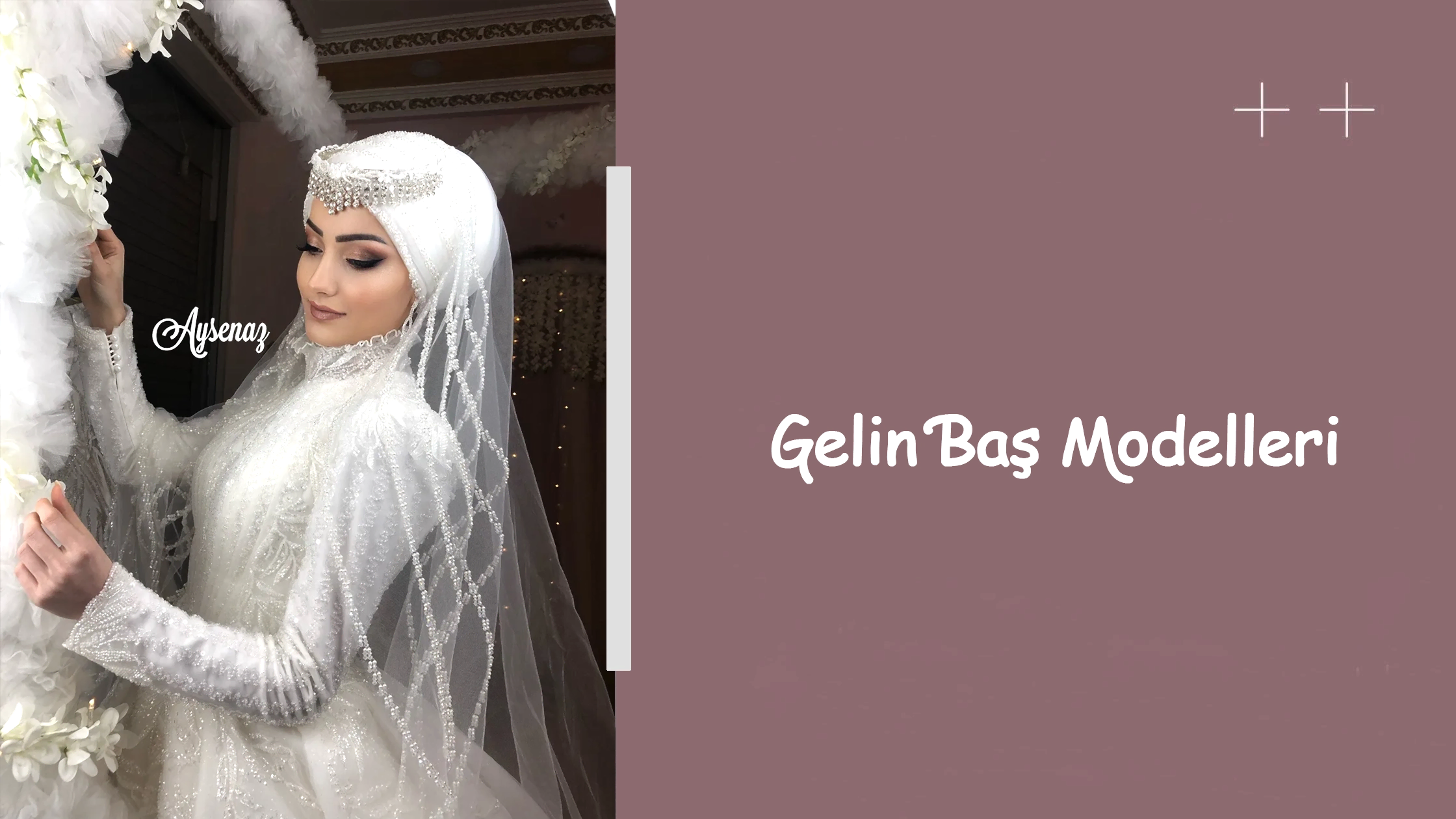 Gelin Baş Modelleri